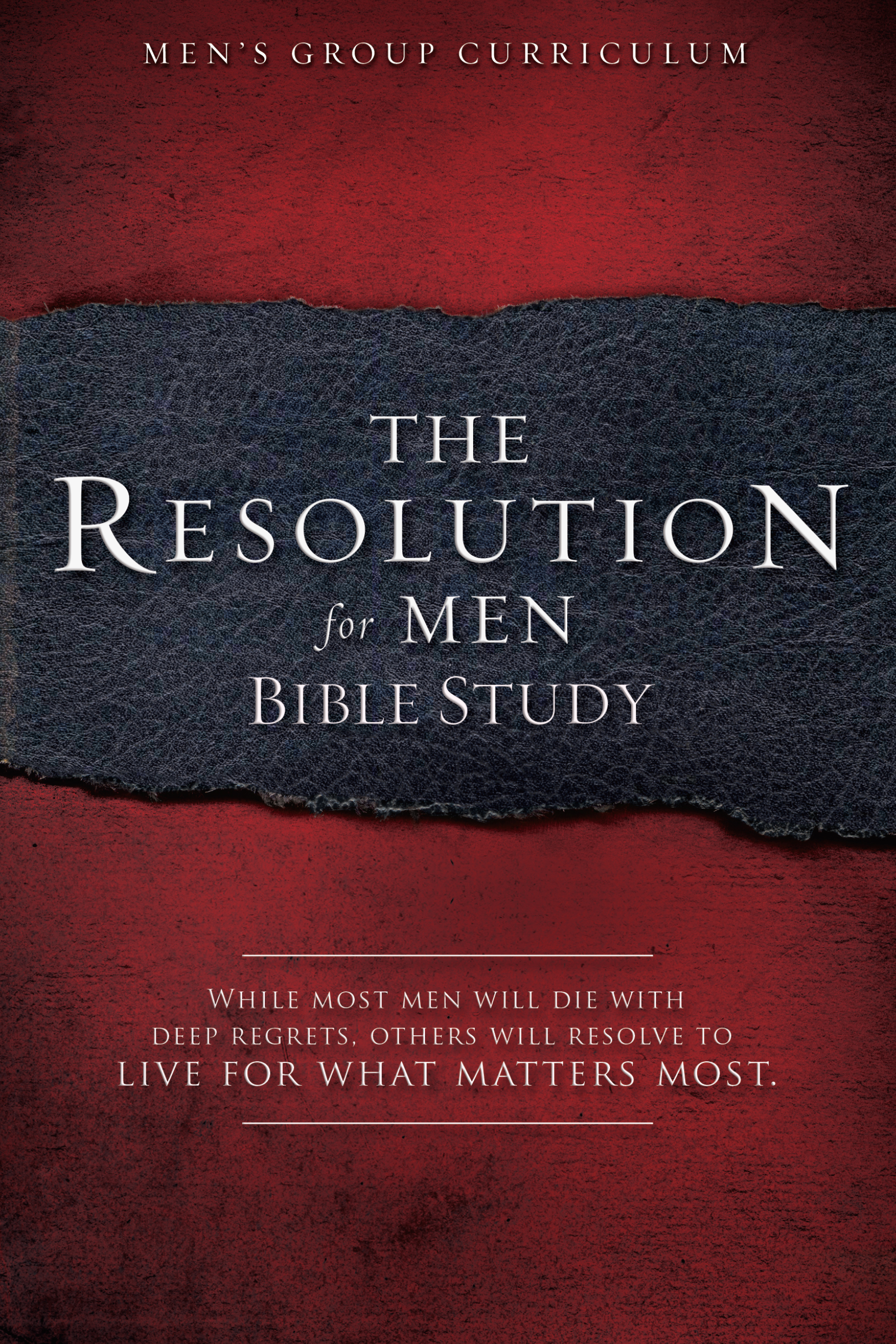 The Resolution for Men - Bible Study | Lifeway