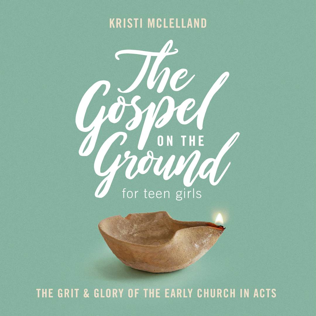 eBook - The Gospel On the Ground - Teen Girls' Bible Study Book