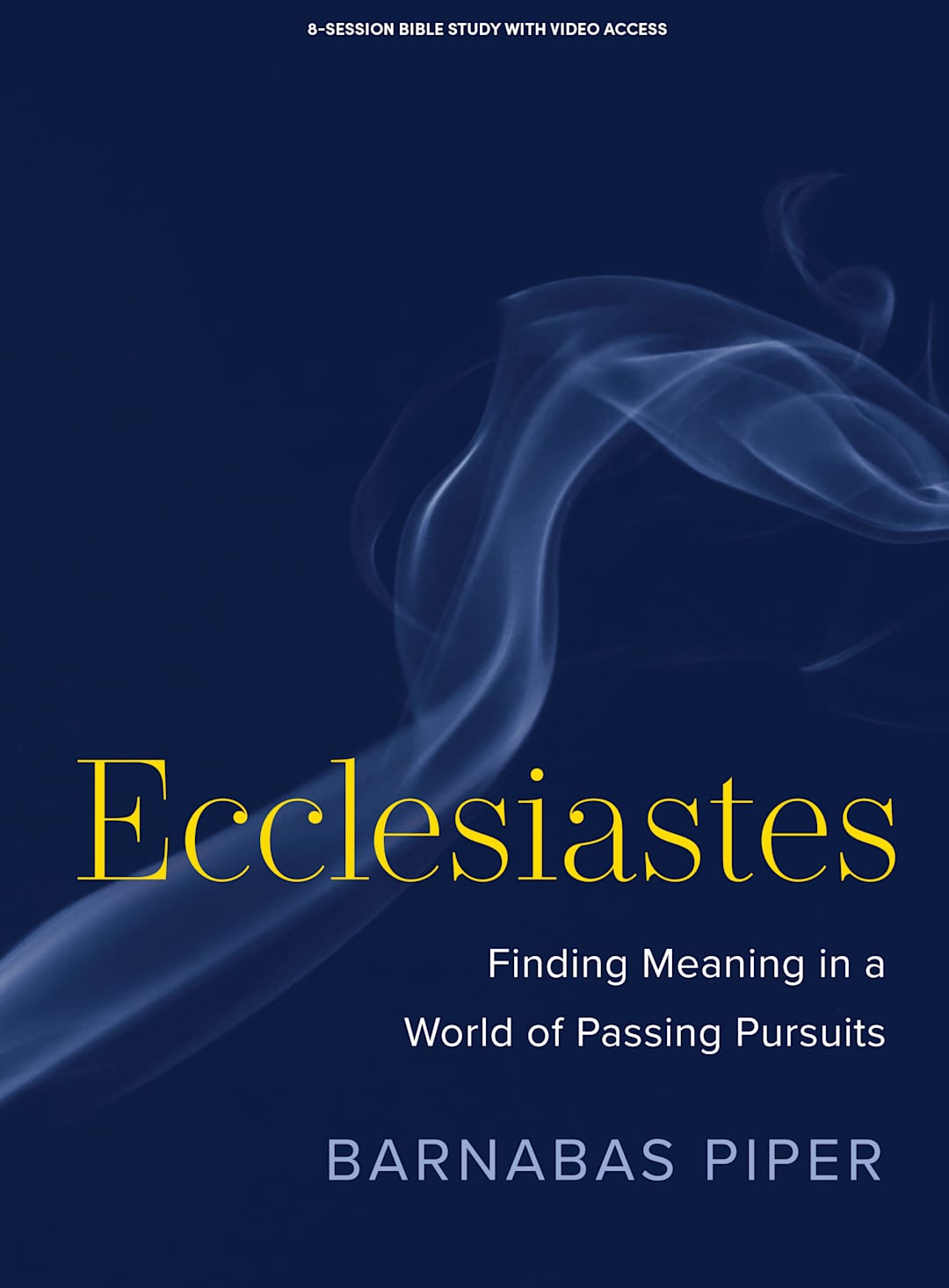 eBook - Ecclesiastes - Bible Study Book with Video Access