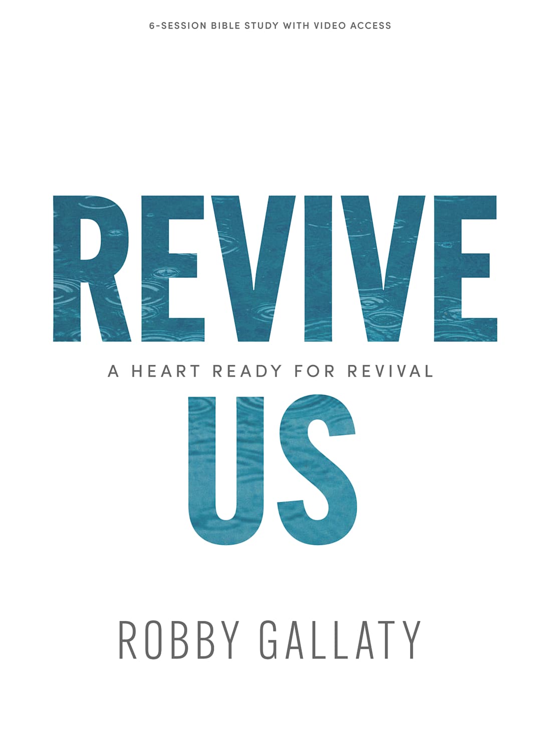 Revive Us - Bible Study Book with Video Access