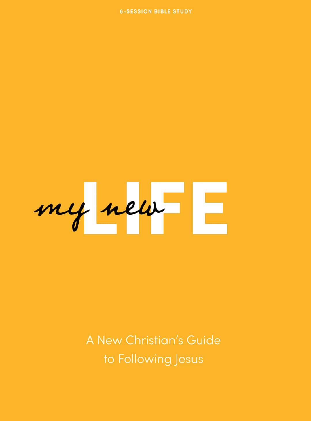 My New Life - Bible Study Book - Revised Edition