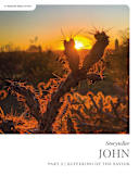 John Part 2: Storyteller - Bible Study Book