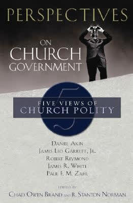 slide 1 of 2 for Perspectives on Church Government