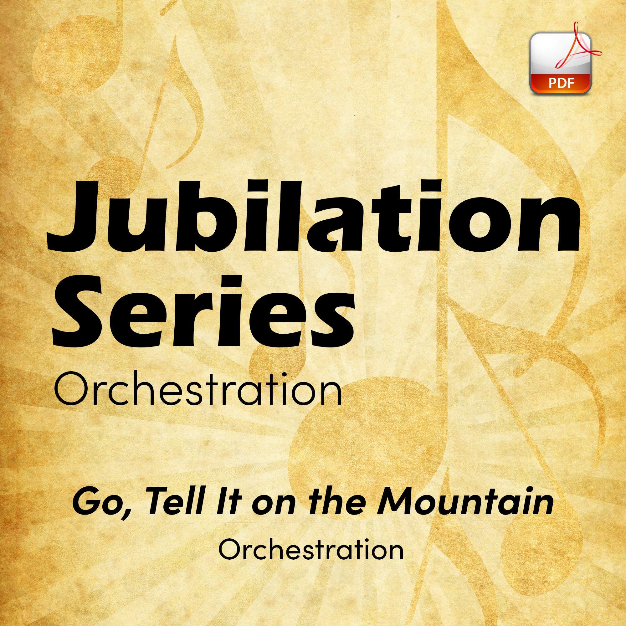 Go, Tell It on the Mountain - Downloadable Orchestra Feature