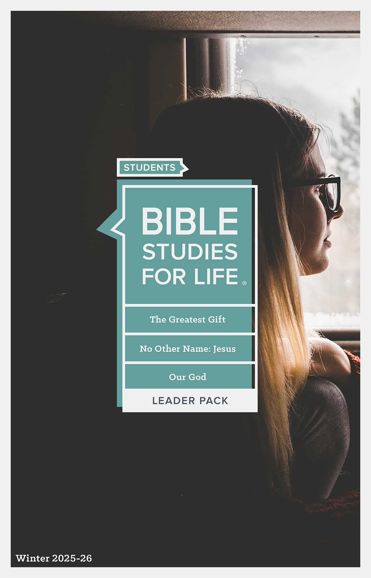 Bible Studies for Life: Students Leader Pack - Winter 2026