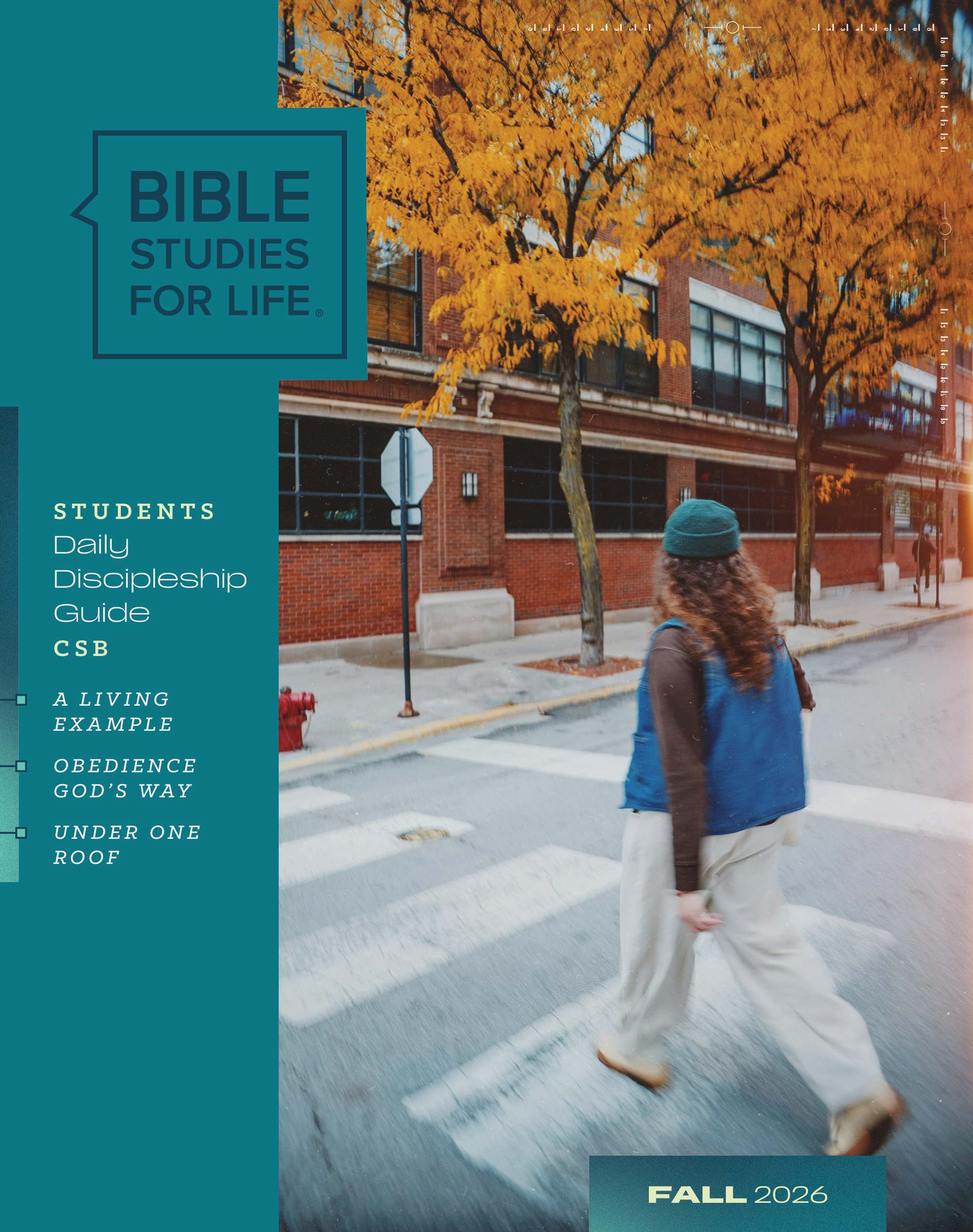 Bible Studies for Life: Students - Daily Discipleship Guide - CSB - Fall 2026