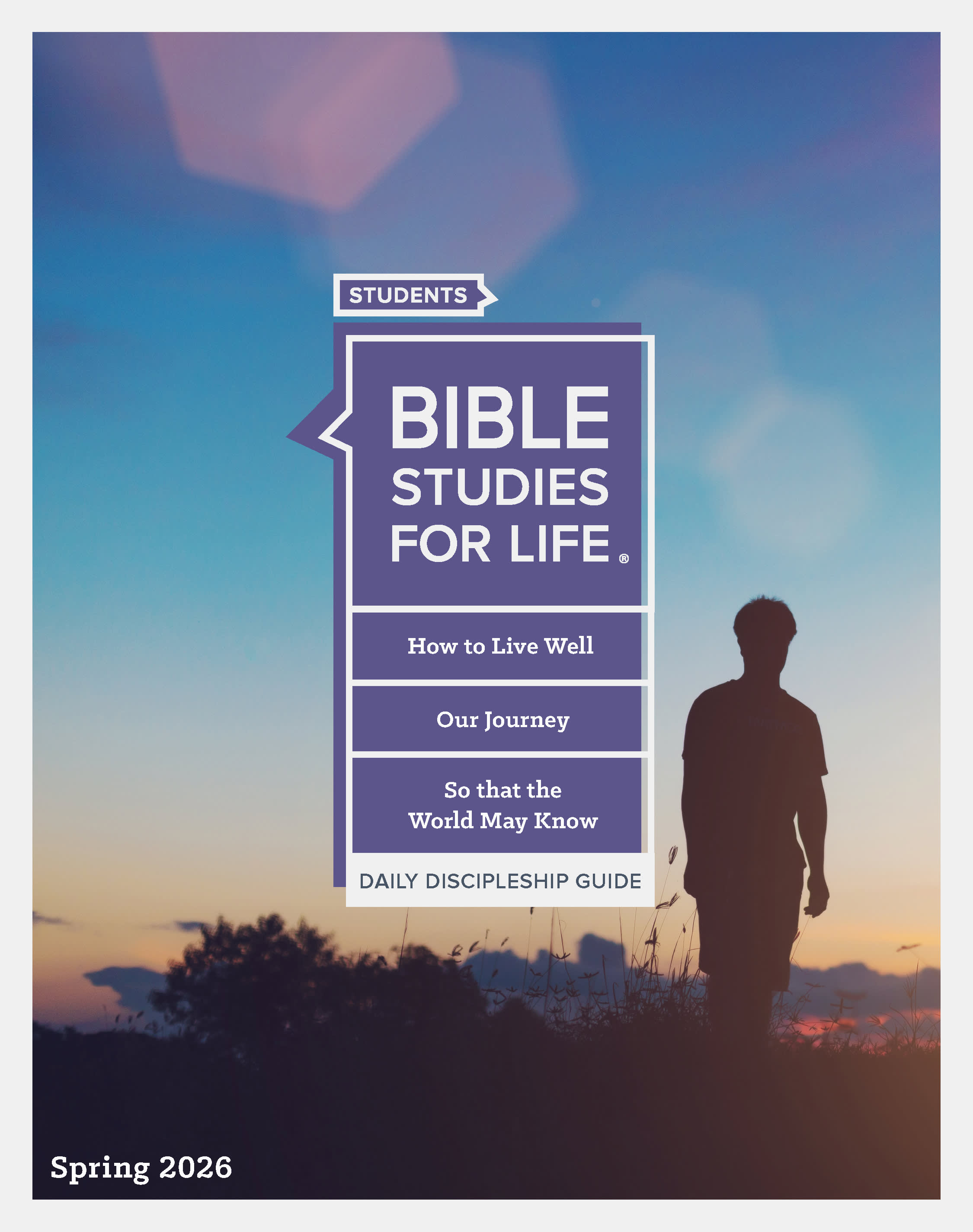 Bible Studies for Life: Students Daily Discipleship Guide - CSB - Spring 2026