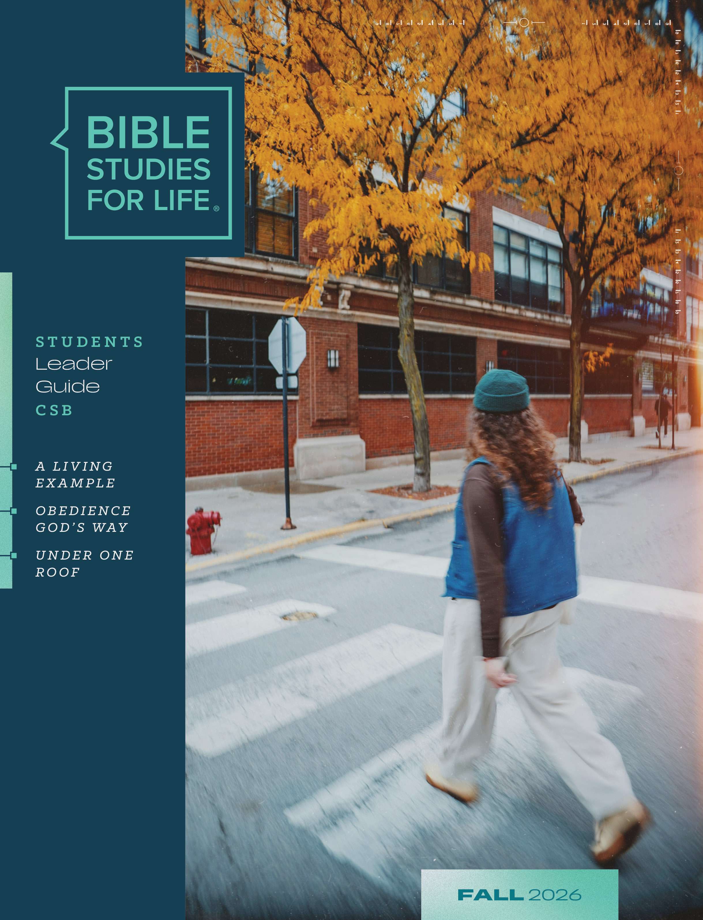 Bible Studies for Life: Students Leader Guide - CSB - Fall 2026