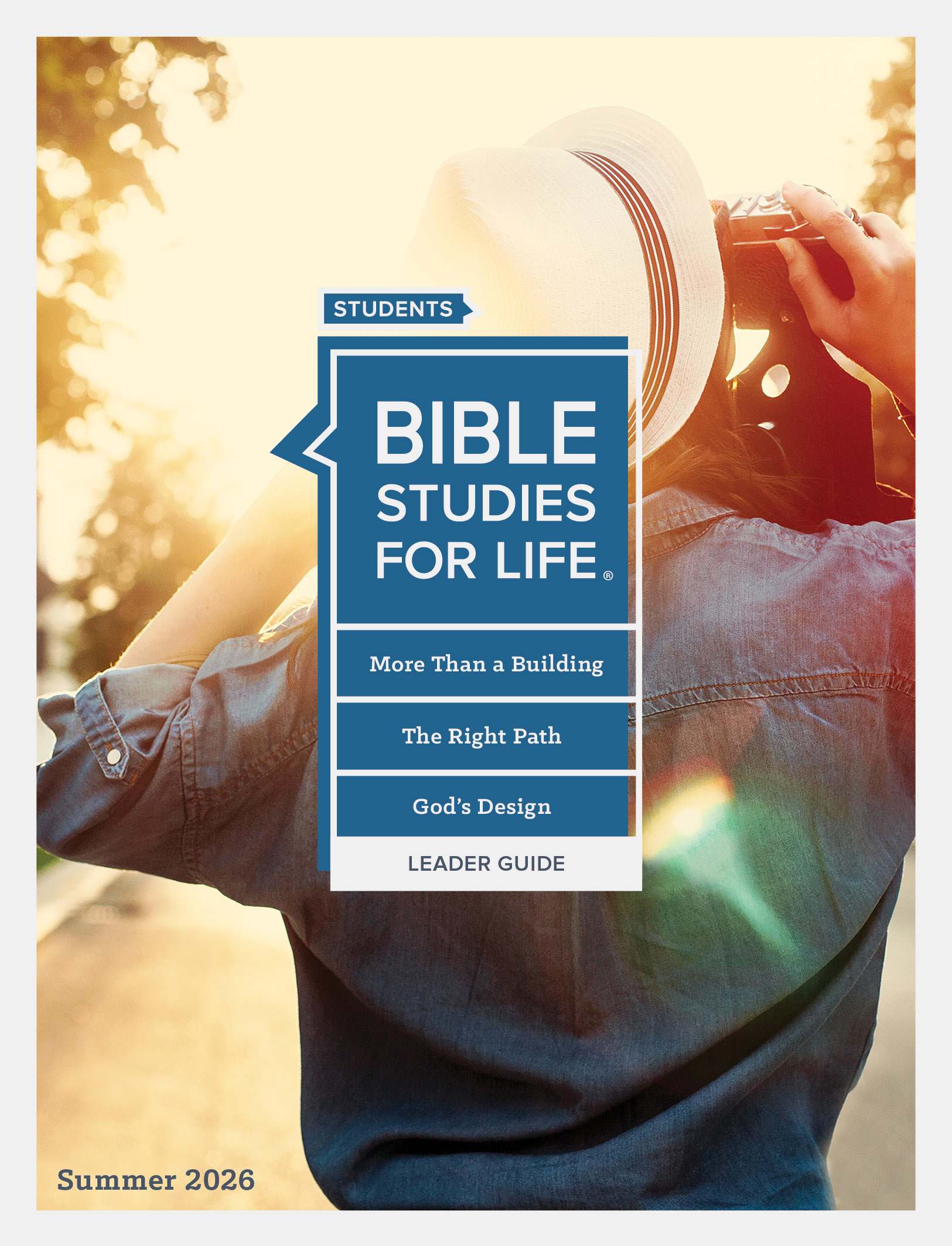Bible Studies for Life: Students Leader Guide - CSB - Summer 2026 | Lifeway