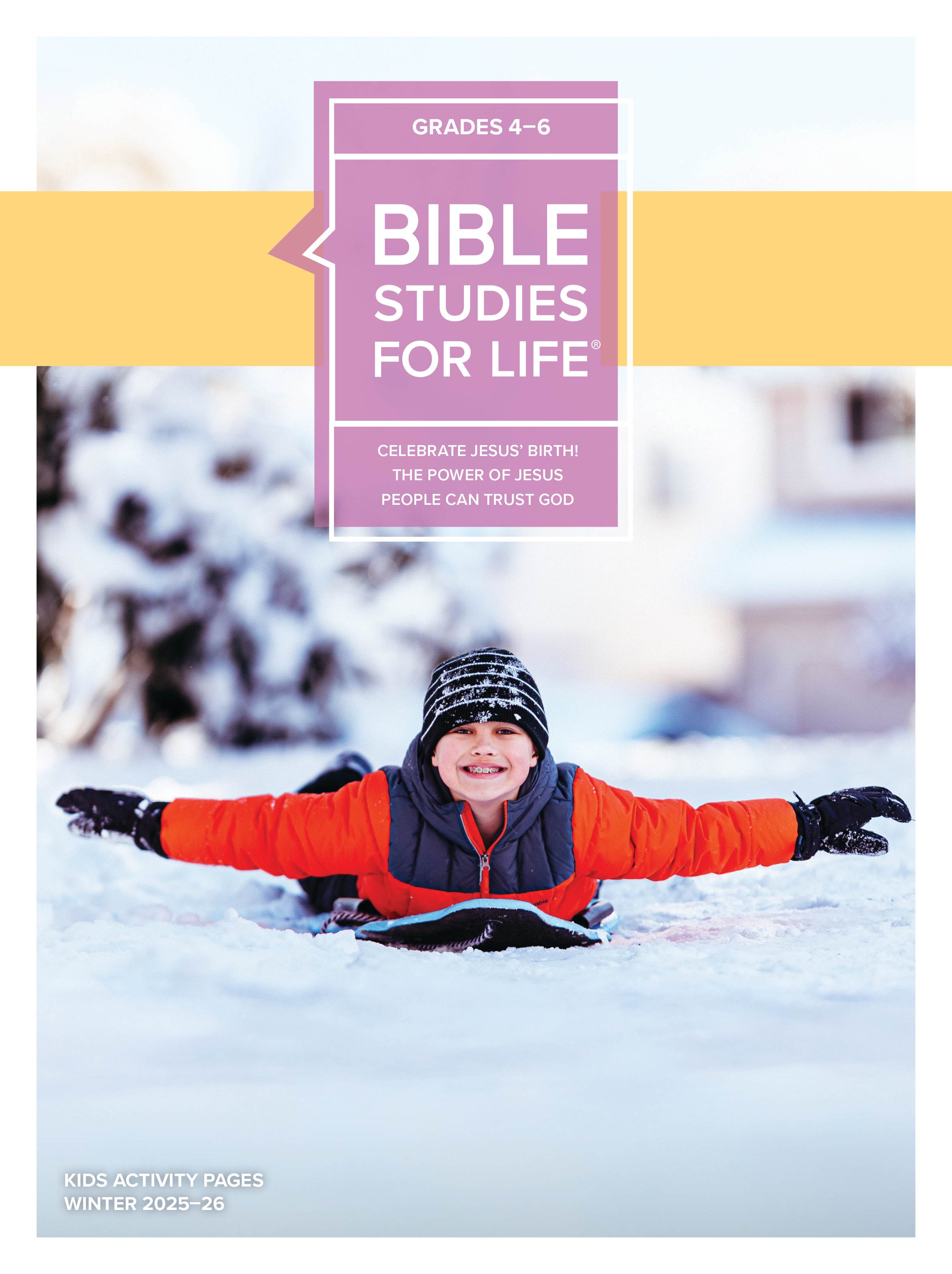 Bible Studies For Life: Kids Grades 4-6 Activity Pages CSB/KJV Winter 2026