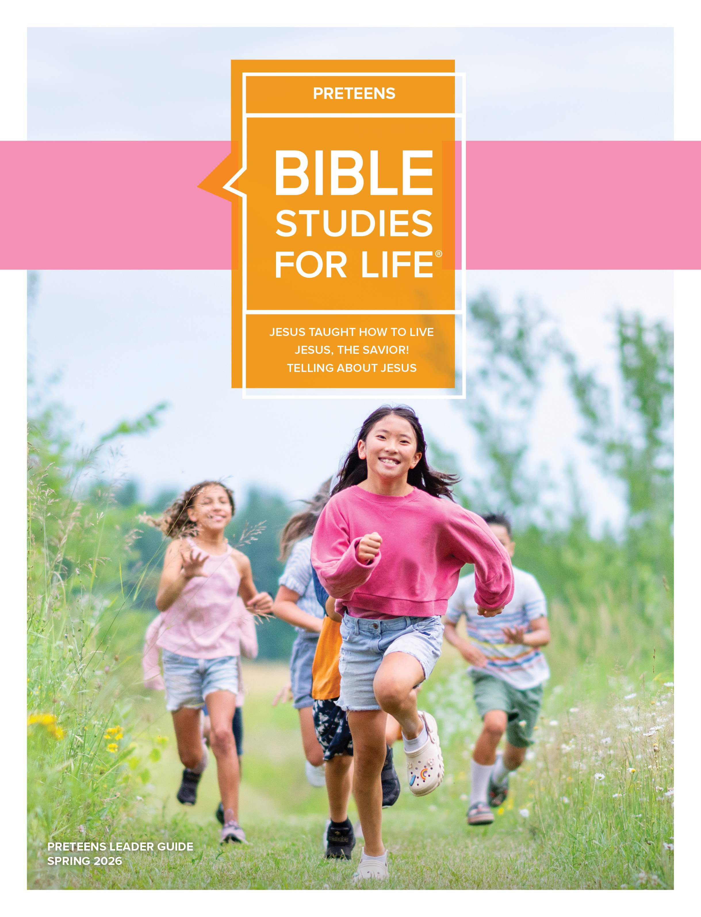 Bible Studies For Life: Preteens Leader Guide - CSB Spring 2026 | Lifeway