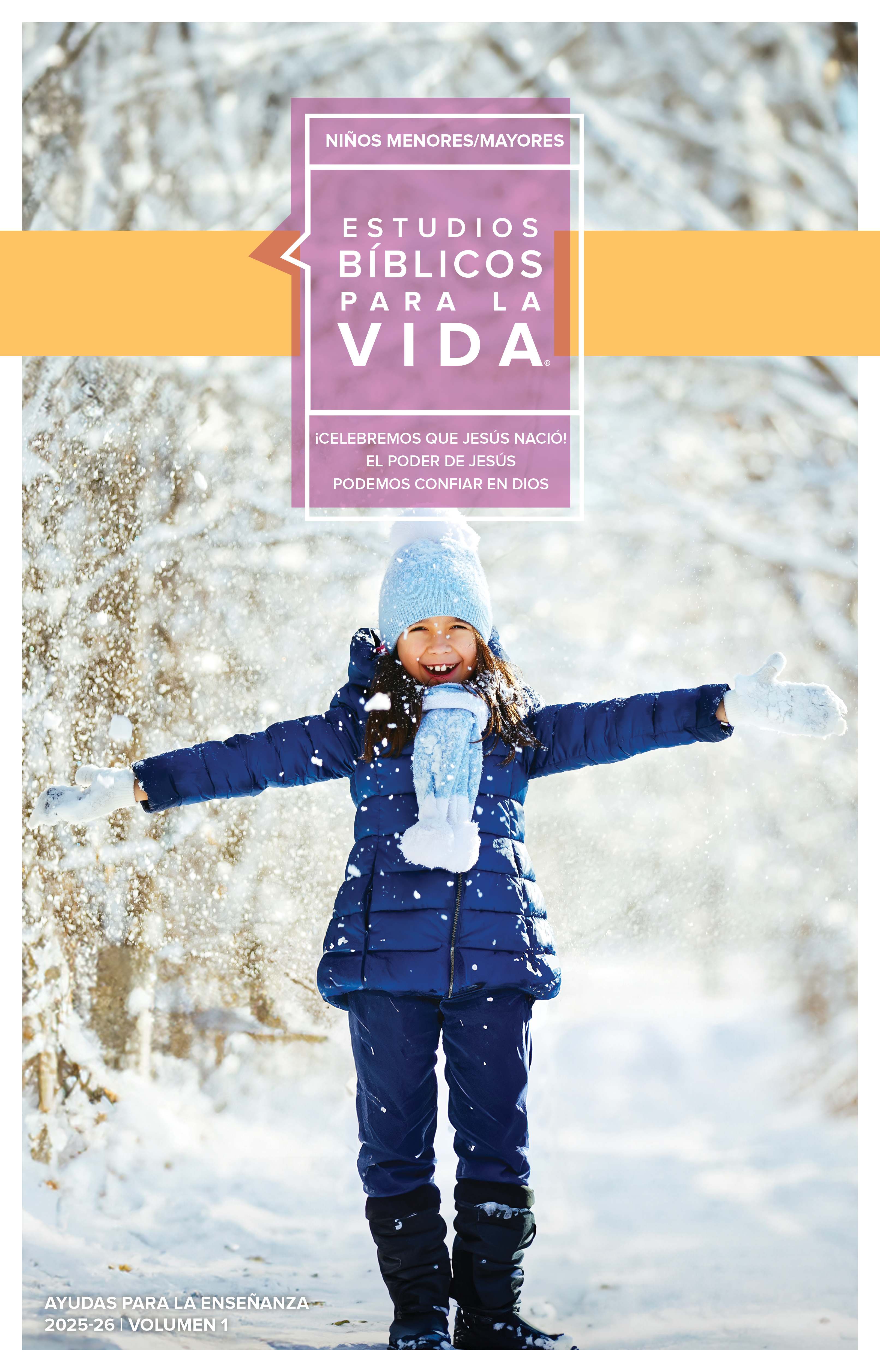 Estudios Bíblicos para la Vida para Escolares: Ayudas para la Enseñanza Grados 1-6 Invierno 2026