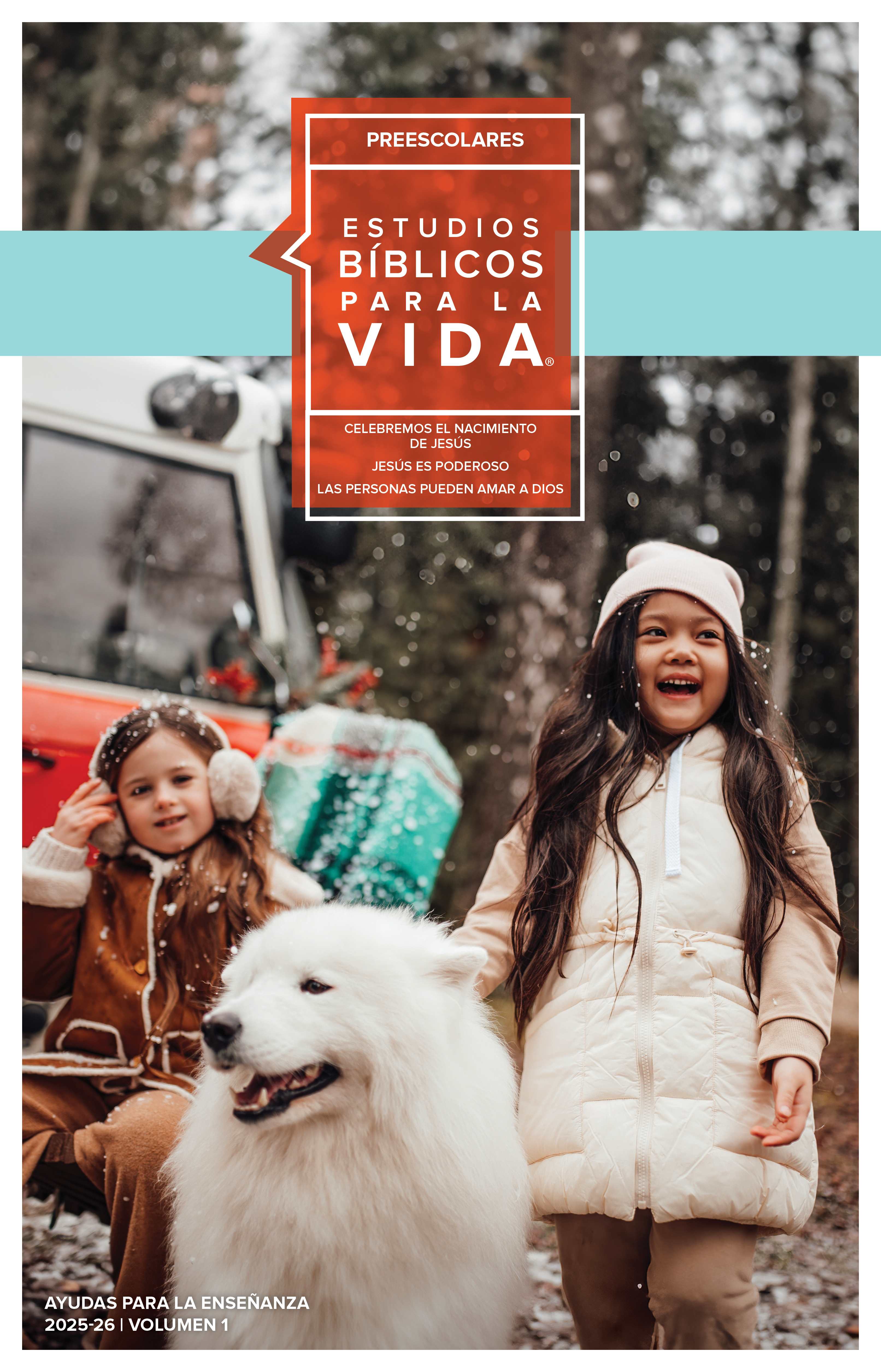 Estudios Bíblicos para la Vida para Preescolares: Ayudas para la Enseñanza para Bebés–5 Años Invierno 2026