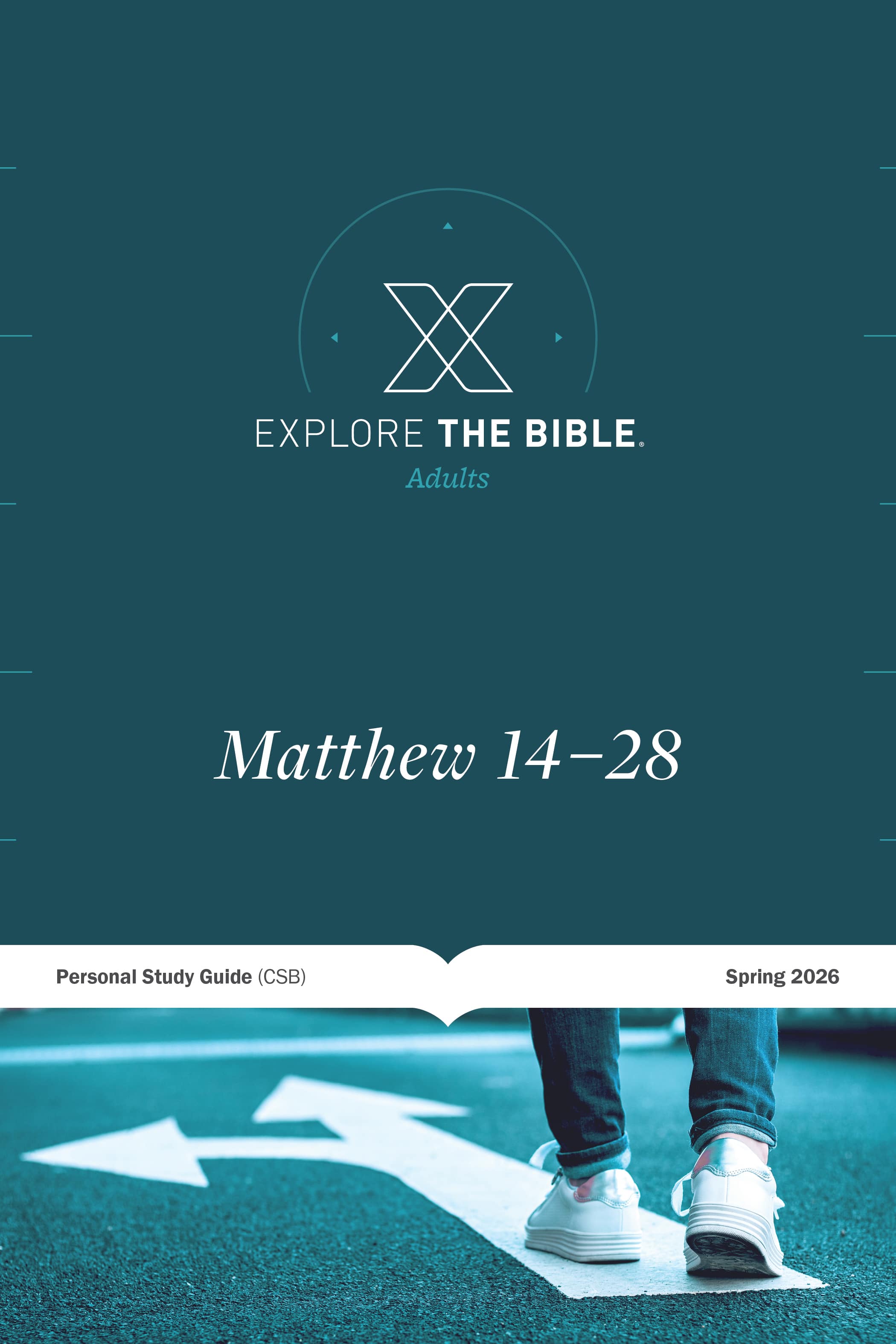 Explore the Bible: Adult Personal Study Guide - CSB - Spring 2026