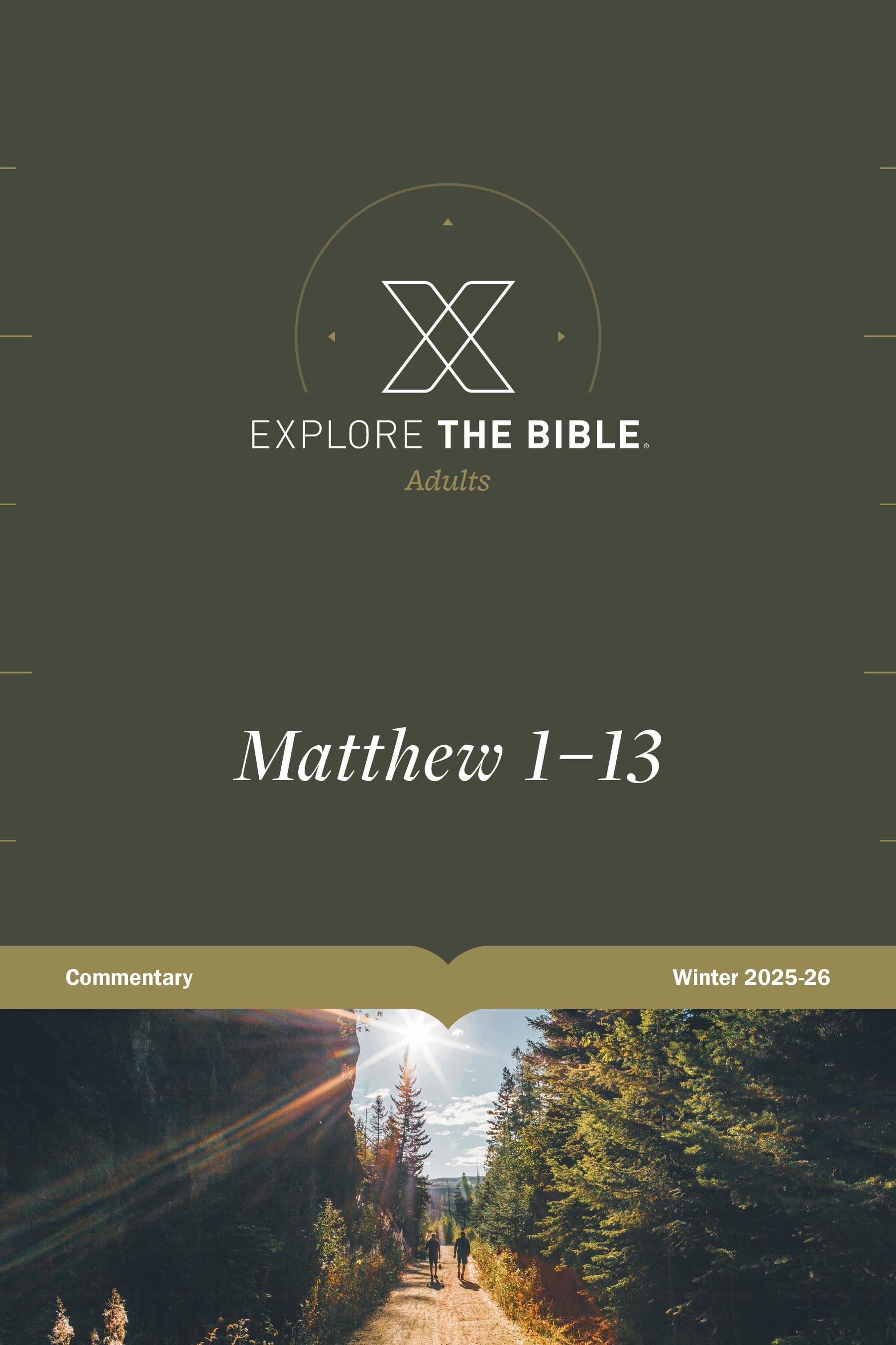 Explore the Bible: Commentary - CSB - Winter 2026