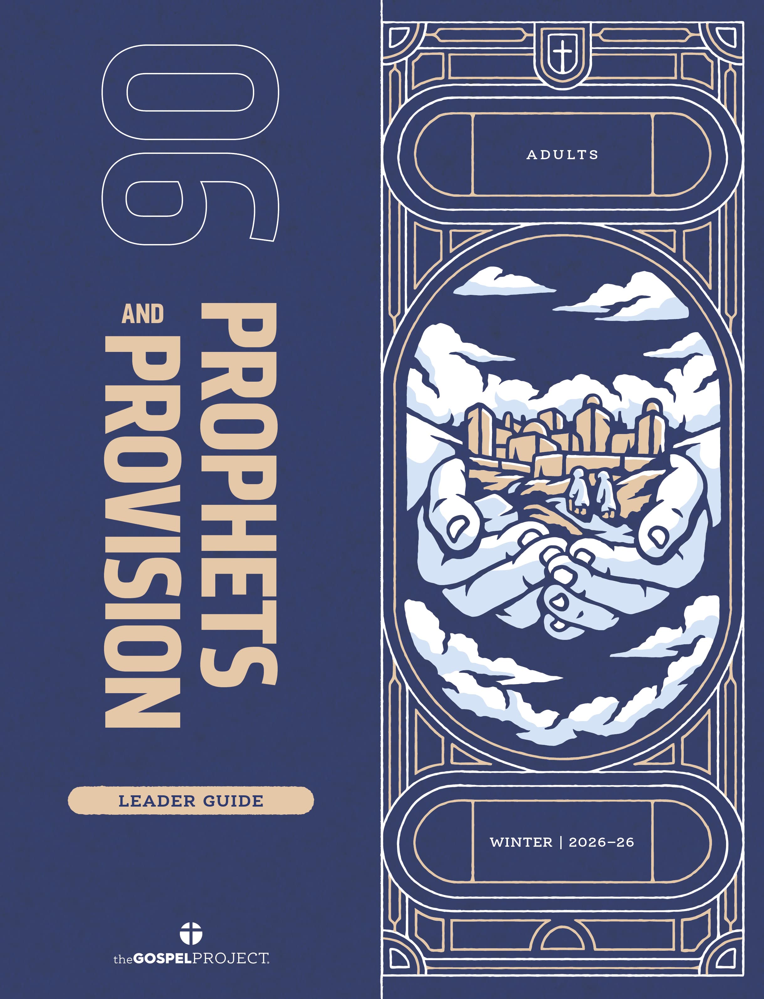 The Gospel Project for Adults: Leader Guide - CSB - Winter 2026
