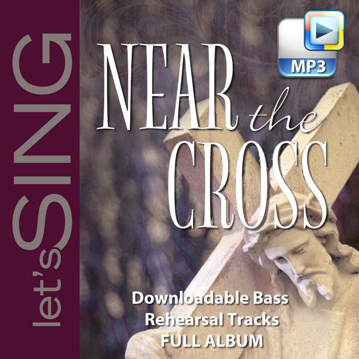 Near the Cross - Downloadable Bass Rehearsal Tracks FULL ALBUM