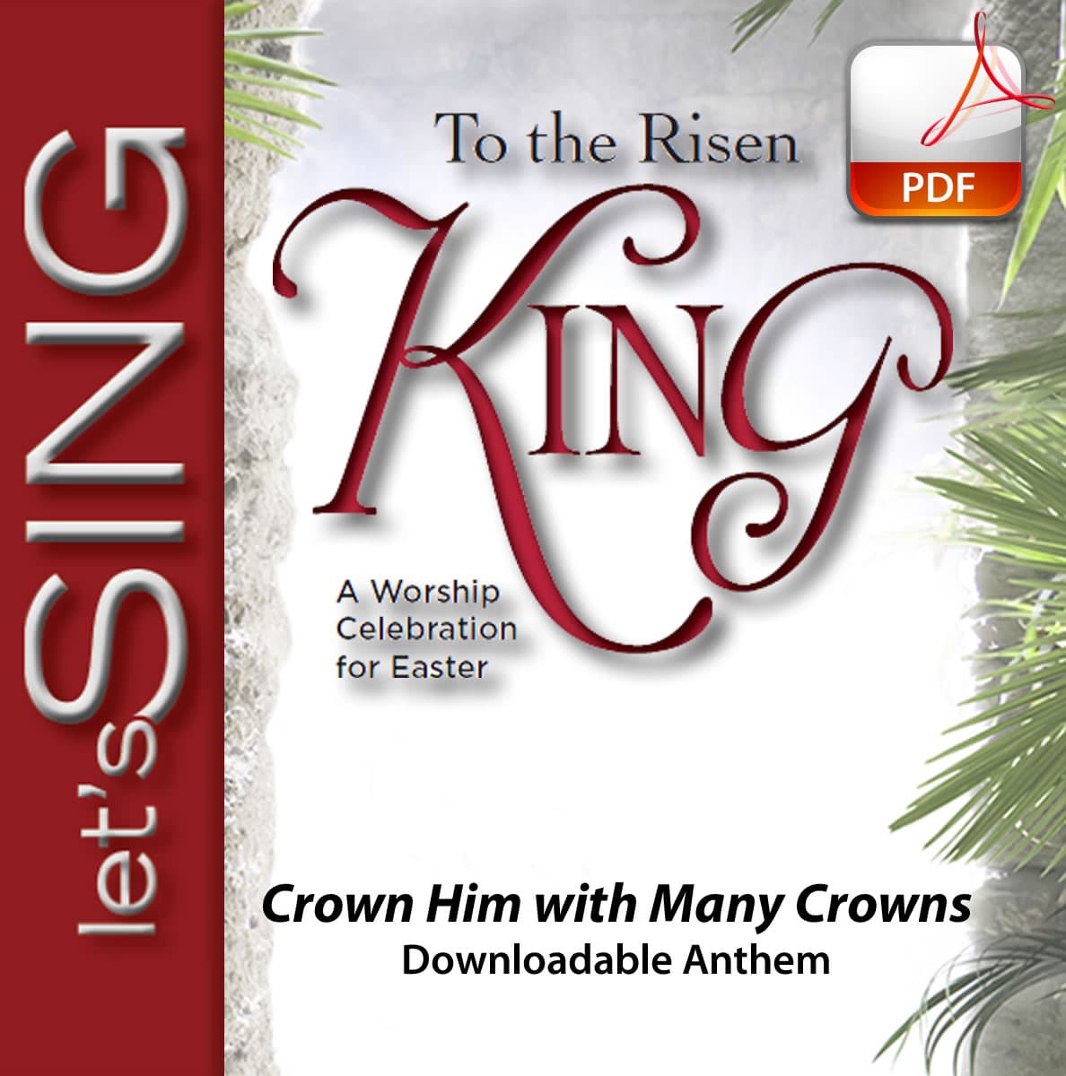 Crown Him with Many Crowns - Downloadable Anthem (Min. 10)