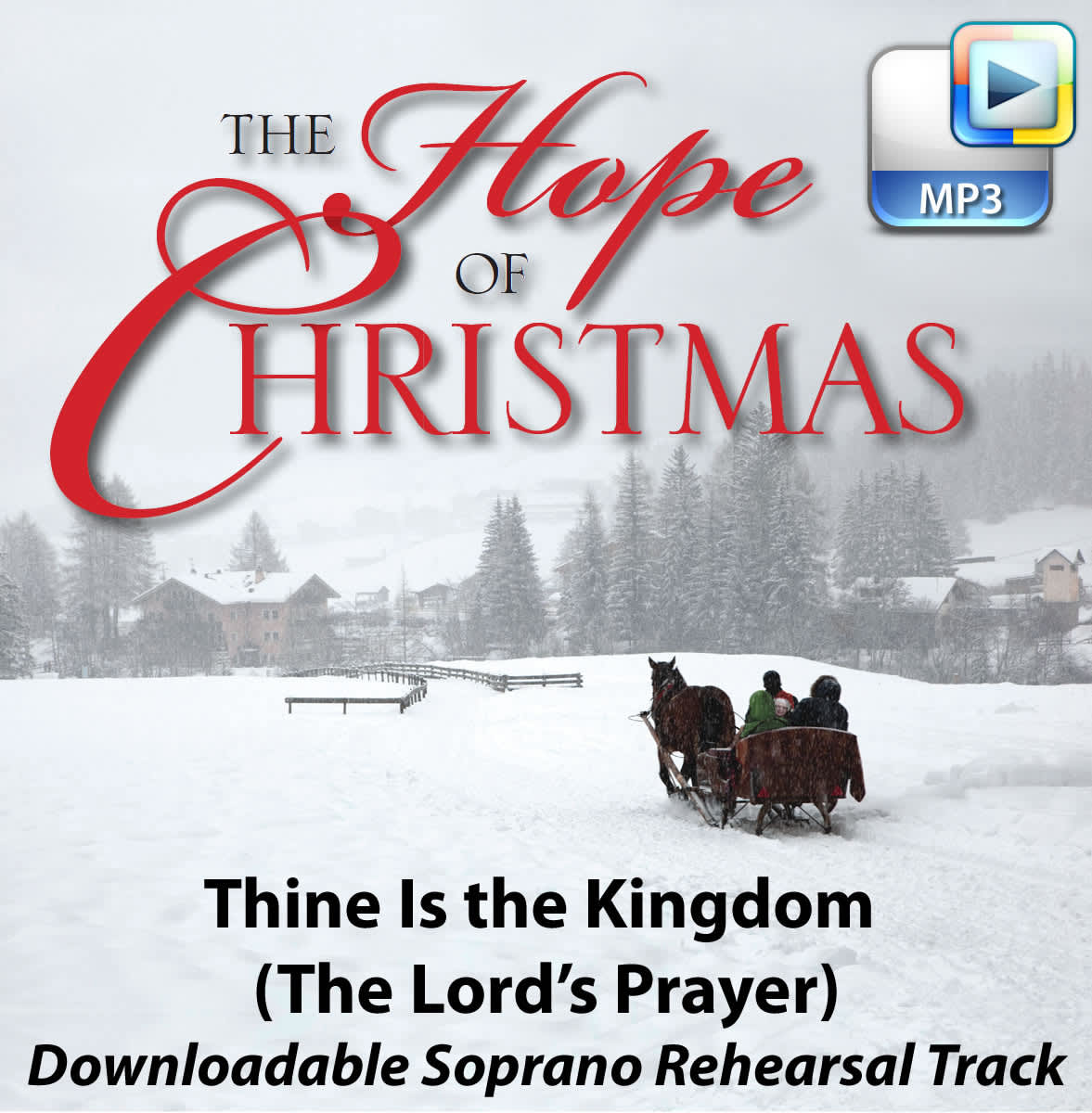 Thine Is the Kingdom (The Lord's Prayer) - Downloadable Soprano Rehearsal Track