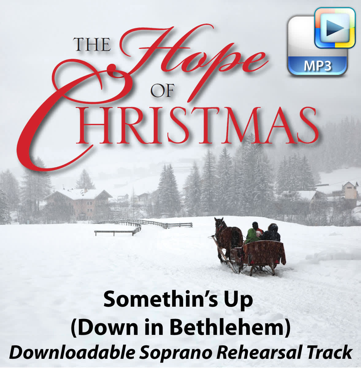Somethin's Up (Down in Bethlehem) - Downloadable Soprano Rehearsal Track