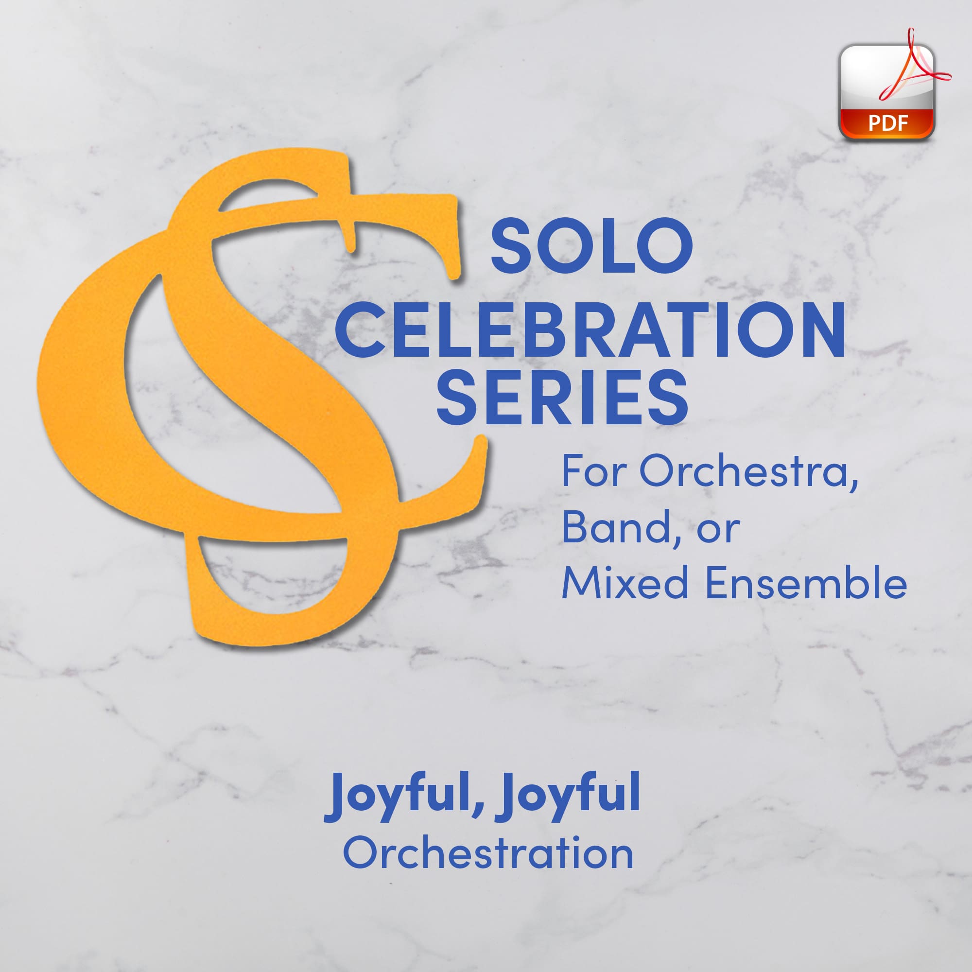 Joyful, Joyful - Downloadable Orchestra Feature