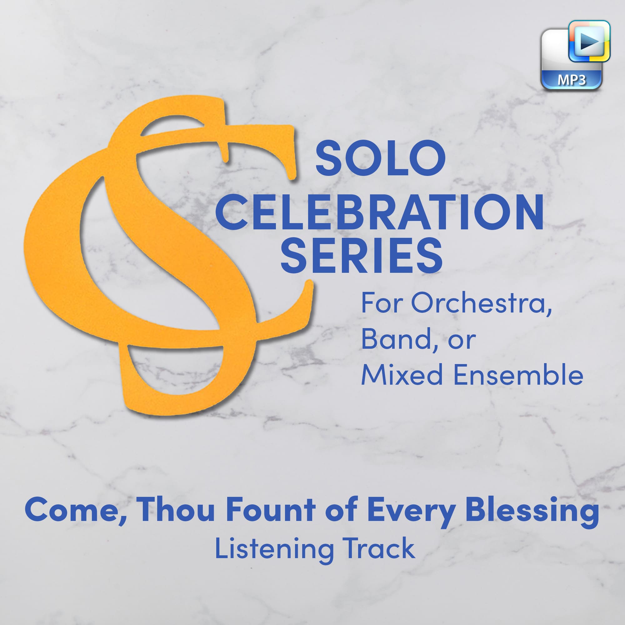 Come, Thou Fount of Every Blessing - Downloadable Listening Track