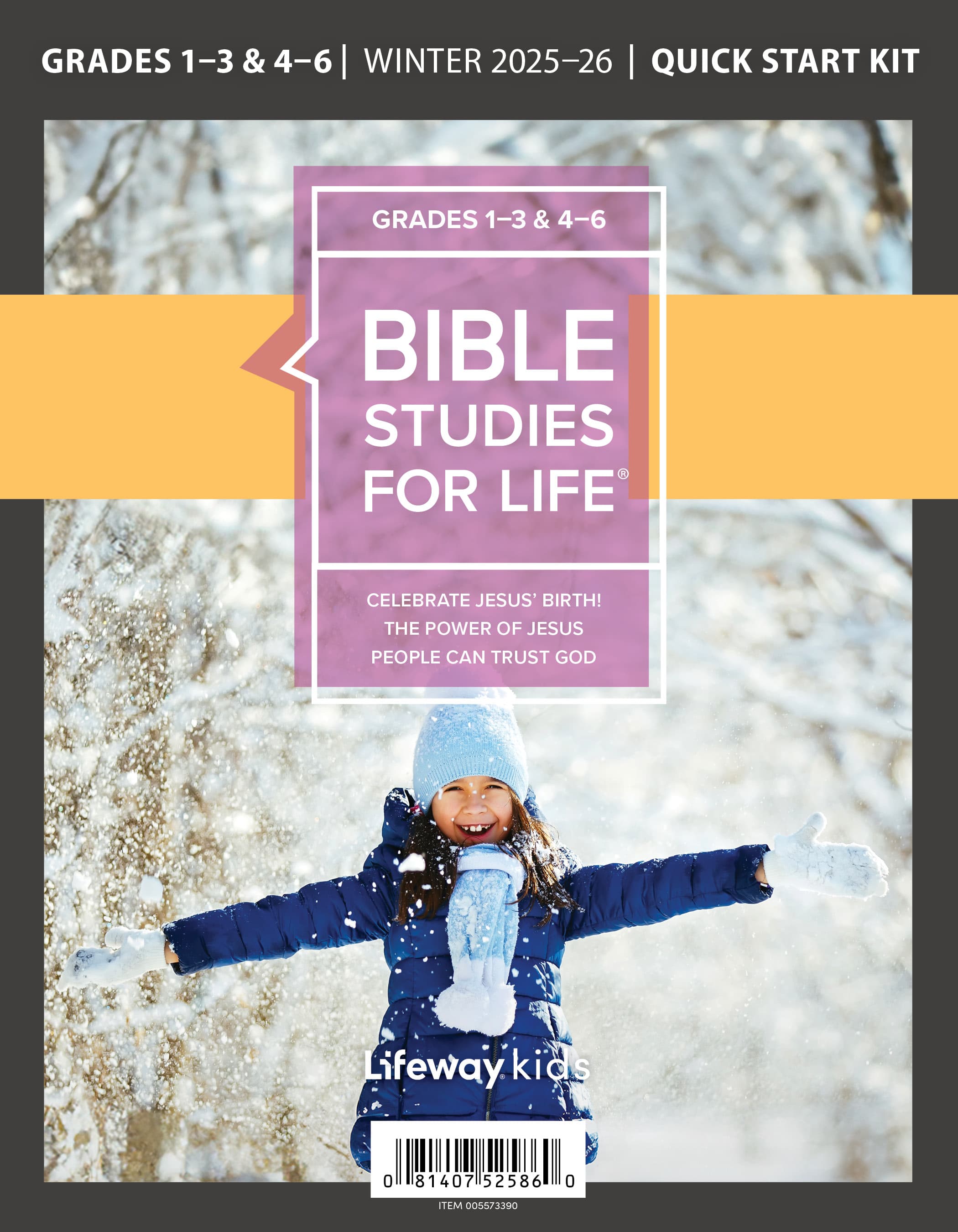 Bible Studies For Life: Kids Grades 1-3 & 4-6 Quick Start Kit - CSB/KJV Winter 2026