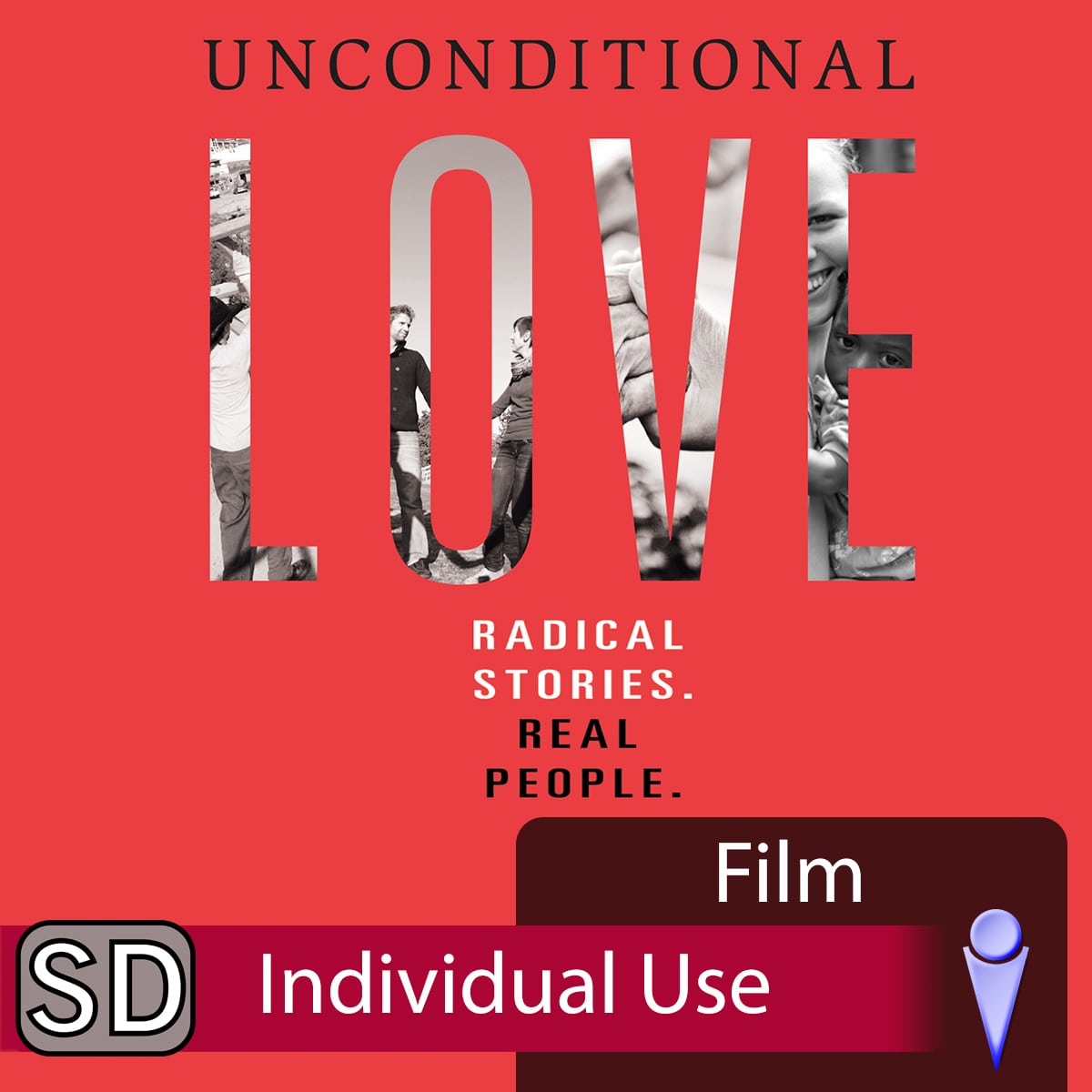 Unconditional Love Documentary (Individual Use)