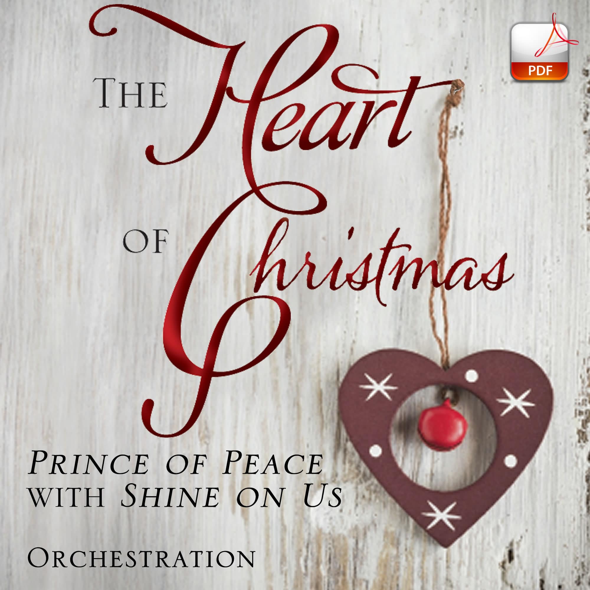 Prince of Peace with Shine on Us - Downloadable Orchestration