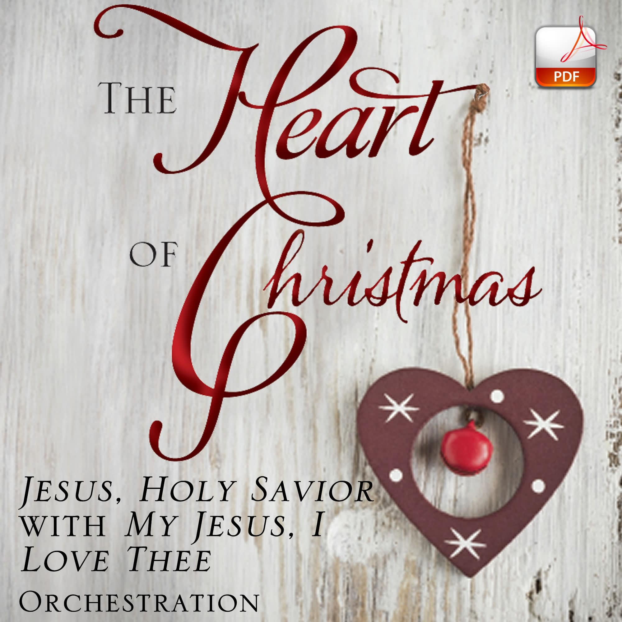 Jesus, Holy Savior with My Jesus, I Love Thee - Downloadable Orchestration