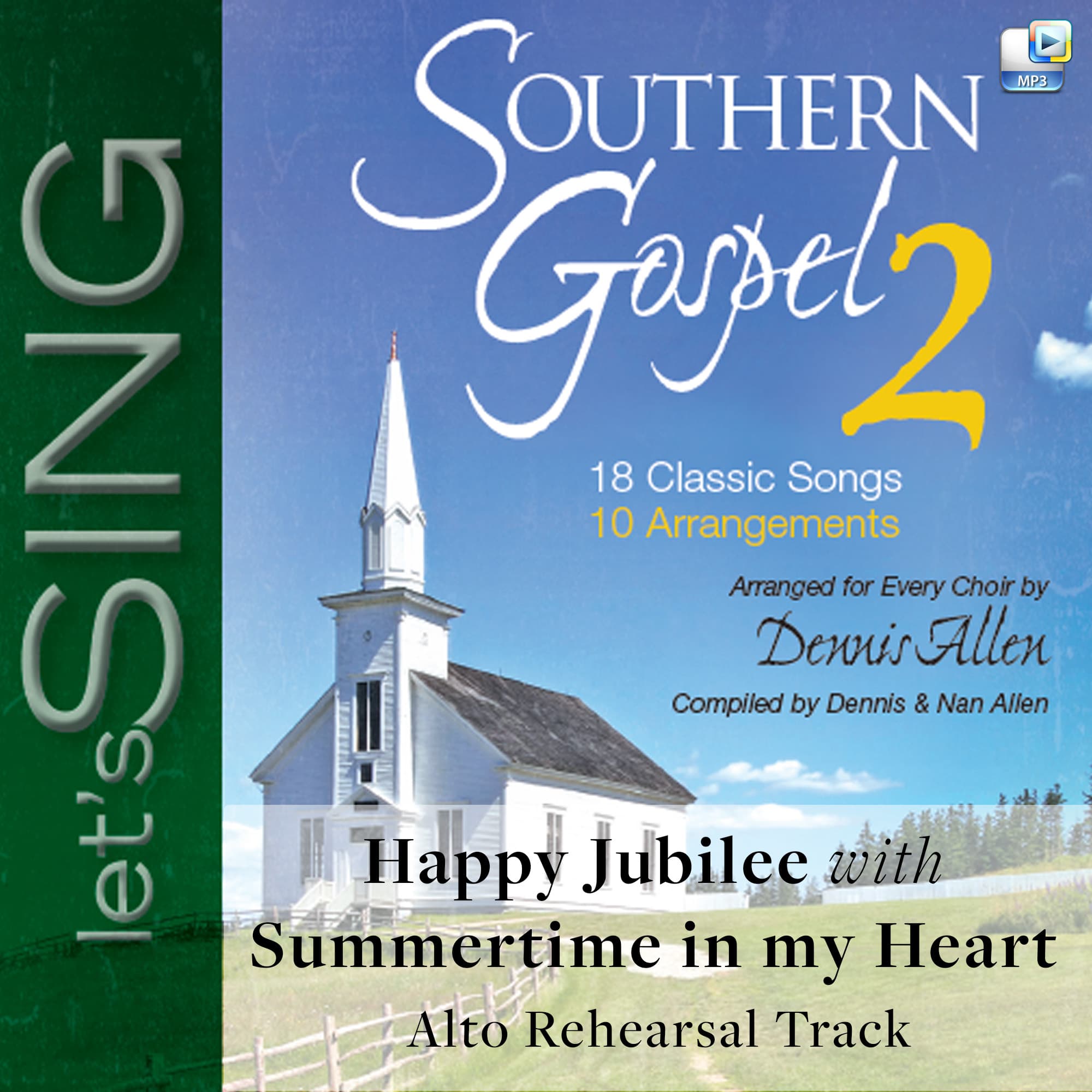 The Happy Jubilee with Summertime in My Heart - Downloadable Alto Rehearsal Track