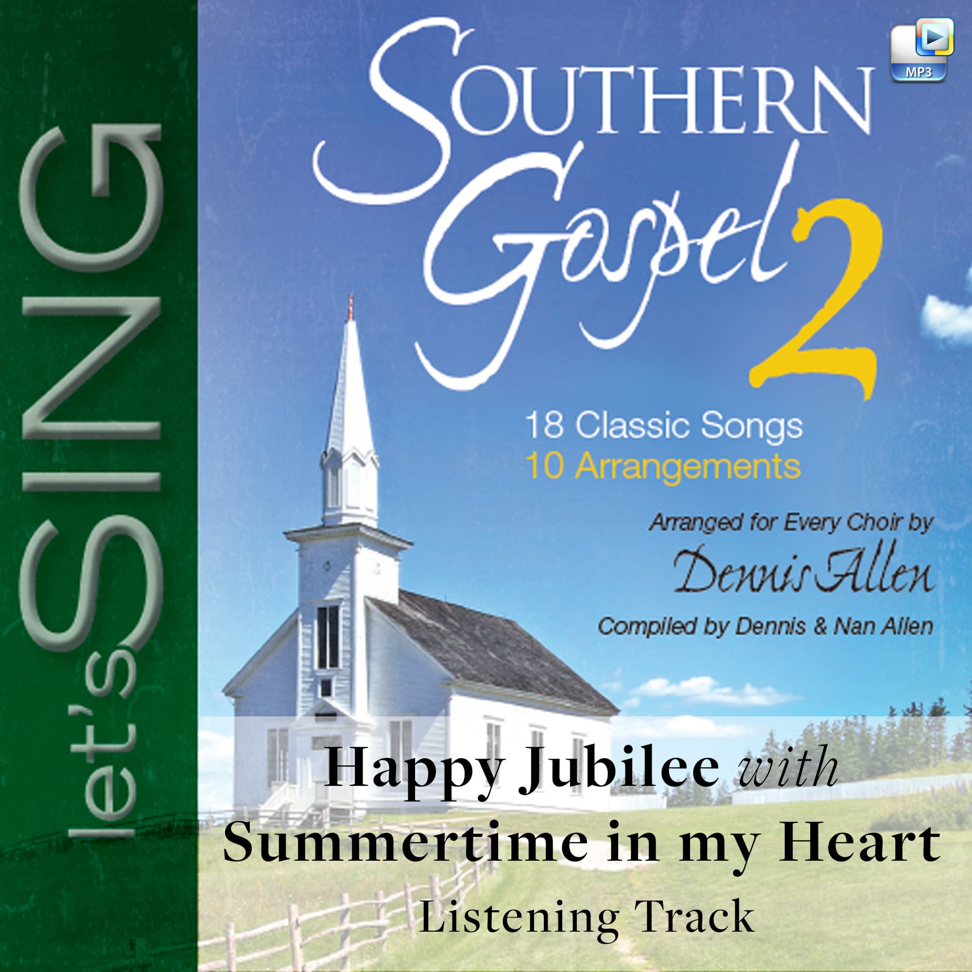 The Happy Jubilee with Summertime in My Heart - Downloadable Listening Track