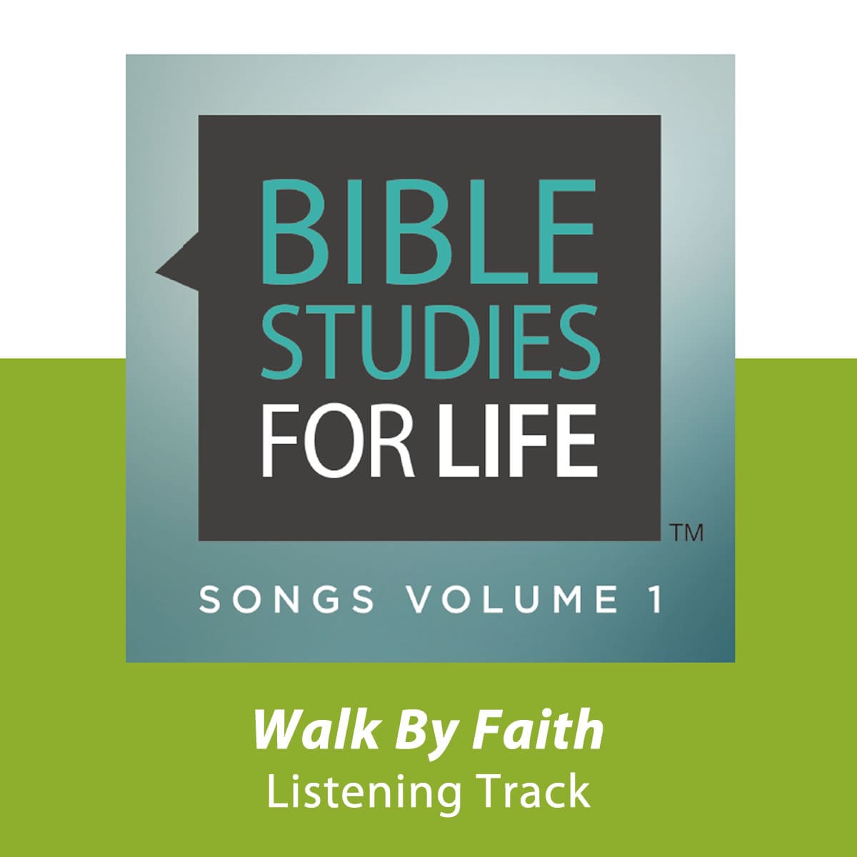 Walk By Faith - Downloadable - Listening Track