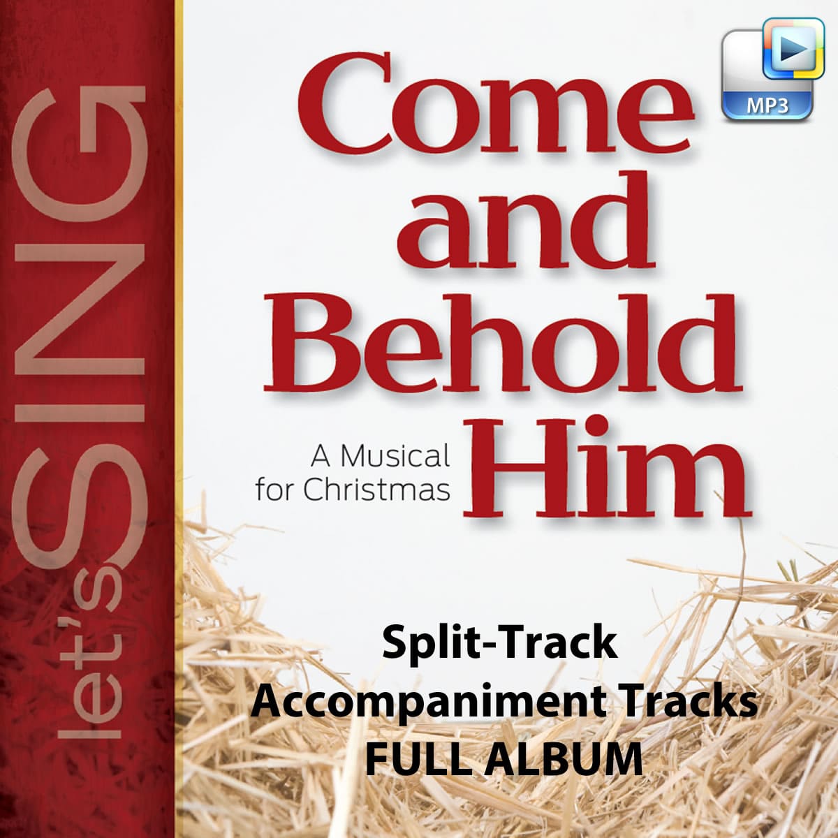Come and Behold Him - Downloadable Split-Track Accompaniment Tracks (FULL ALBUM)