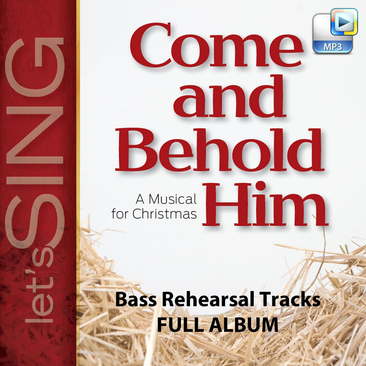 Come and Behold Him - Downloadable Bass Rehearsal Tracks (FULL ALBUM)