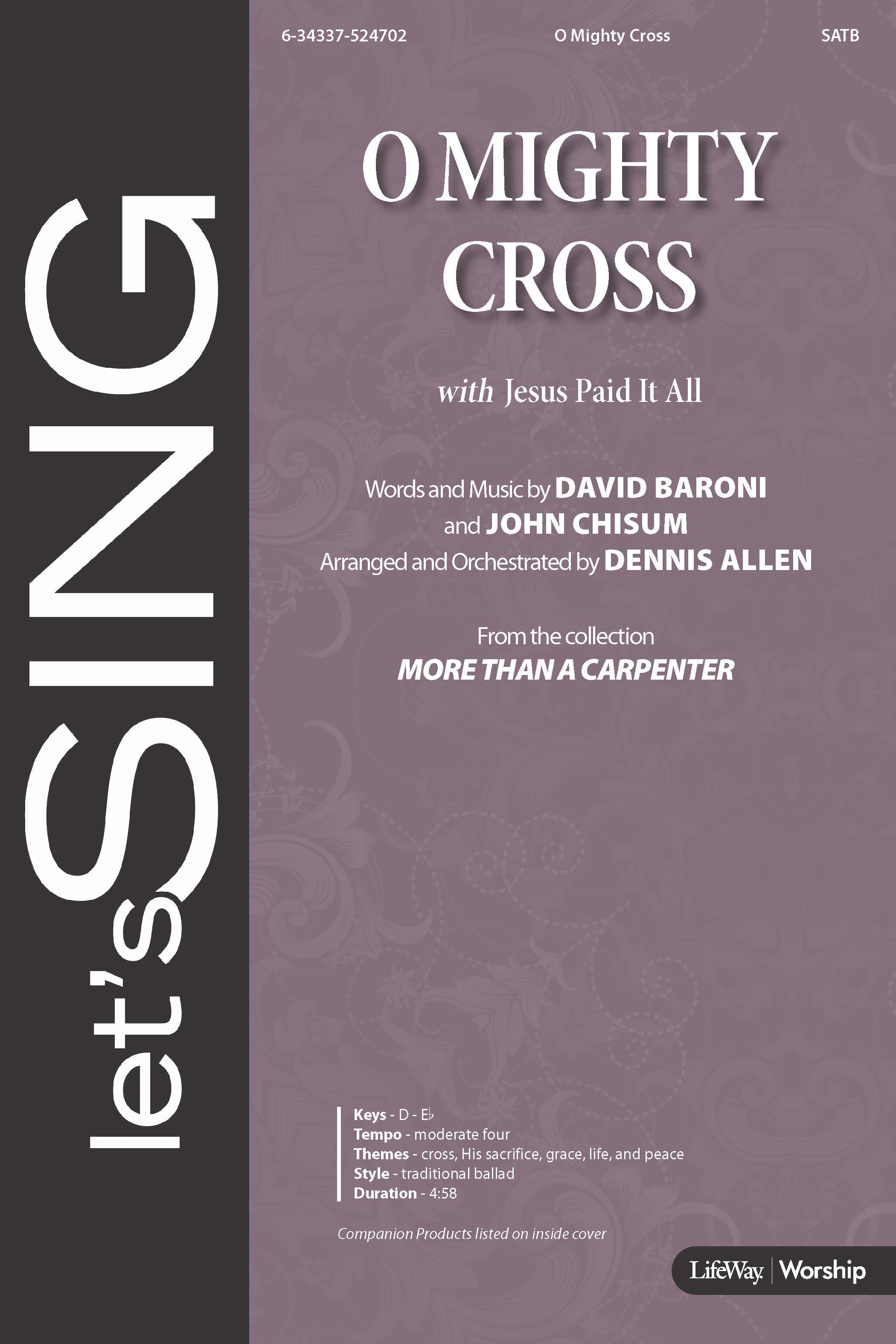 O Mighty Cross with Jesus Paid It All - Downloadable Anthem (Min.10)