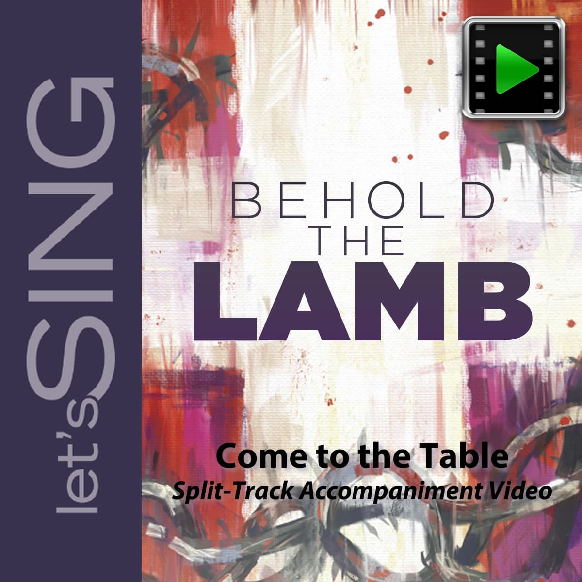Come to the Table -  Downloadable Split-Track Accompaniment Video