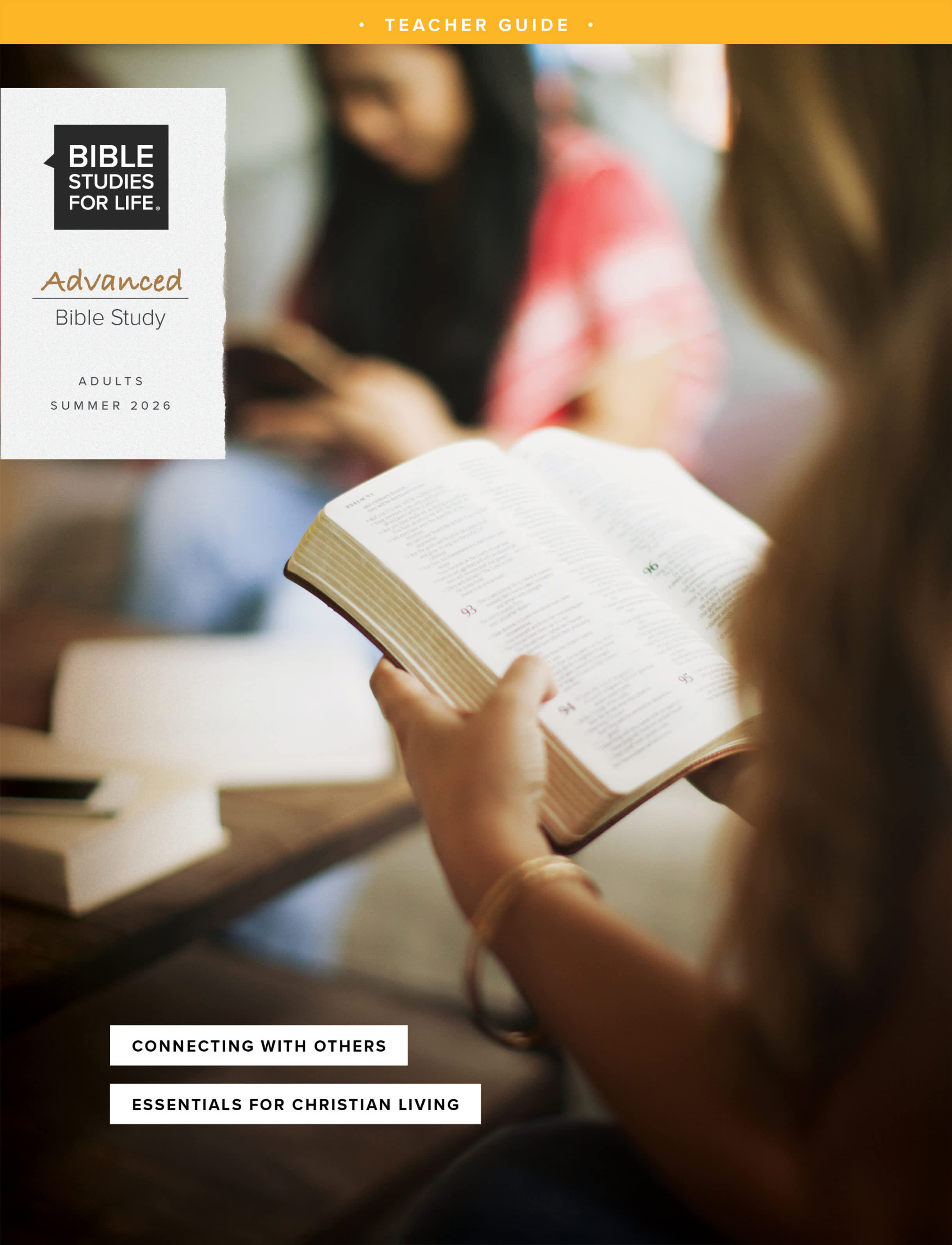 Bible Studies for Life: Advanced Bible Study Teacher Guide - Summer 2026 | Lifeway