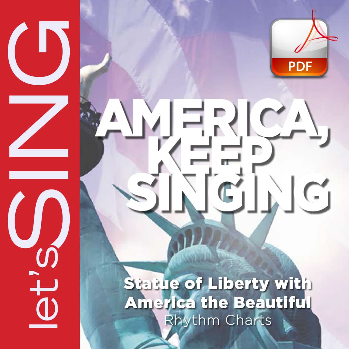 Statue of Liberty with America, the Beautiful - Downloadable Rhythm Charts