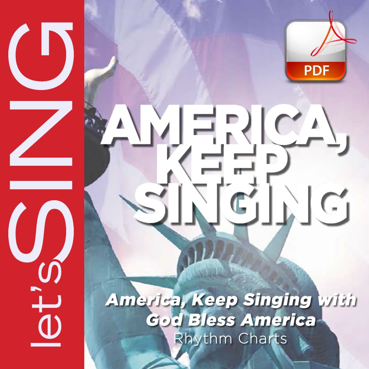 America, Keep Singing with My Country, 'Tis of Thee - Downloadable Rhythm Charts