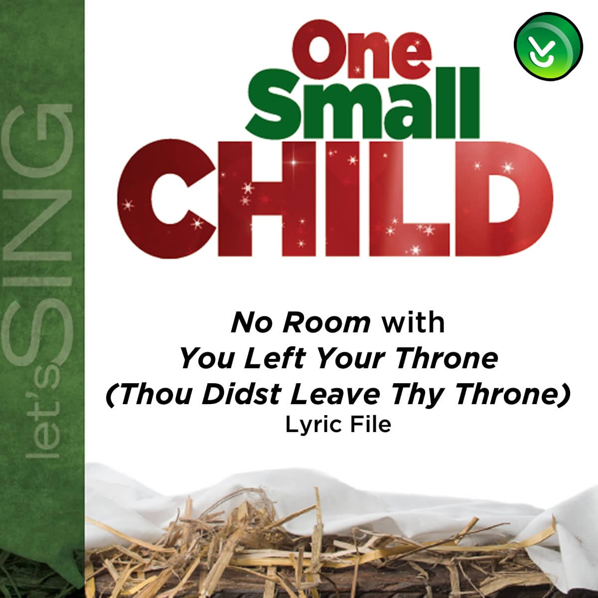 No Room with You Left Your Throne (Thou Didst Leave Thy Throne) - Downloadable Lyric File