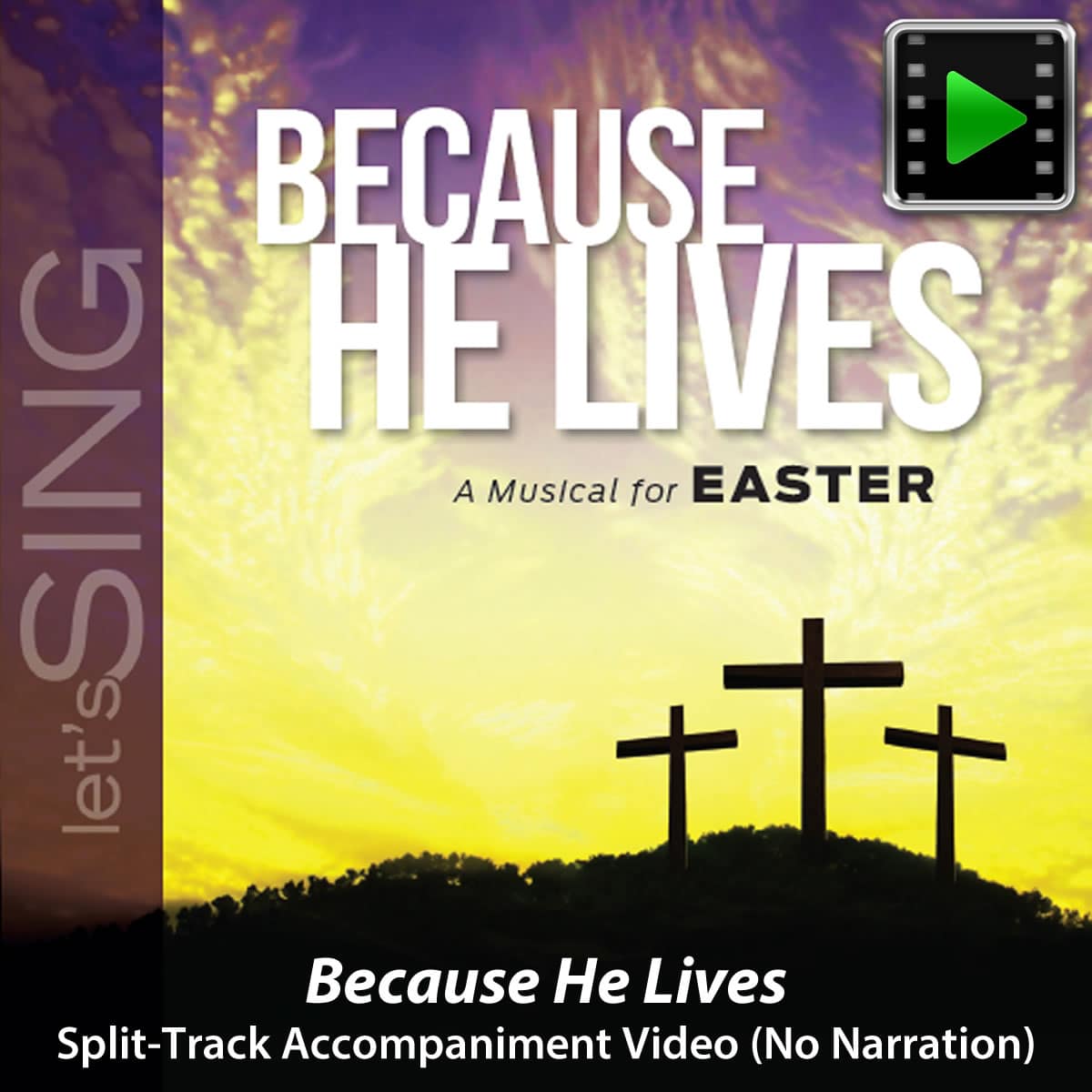 Because He Lives - Downloadable Split-Track Accompaniment Video
