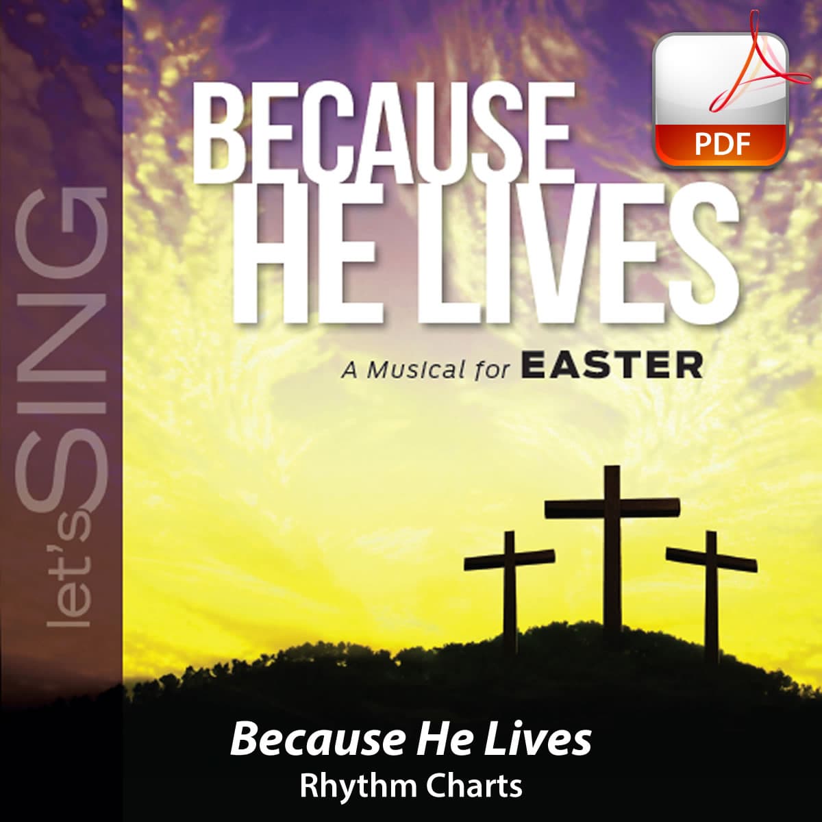 Because He Lives - Downloadable Rhythm Charts