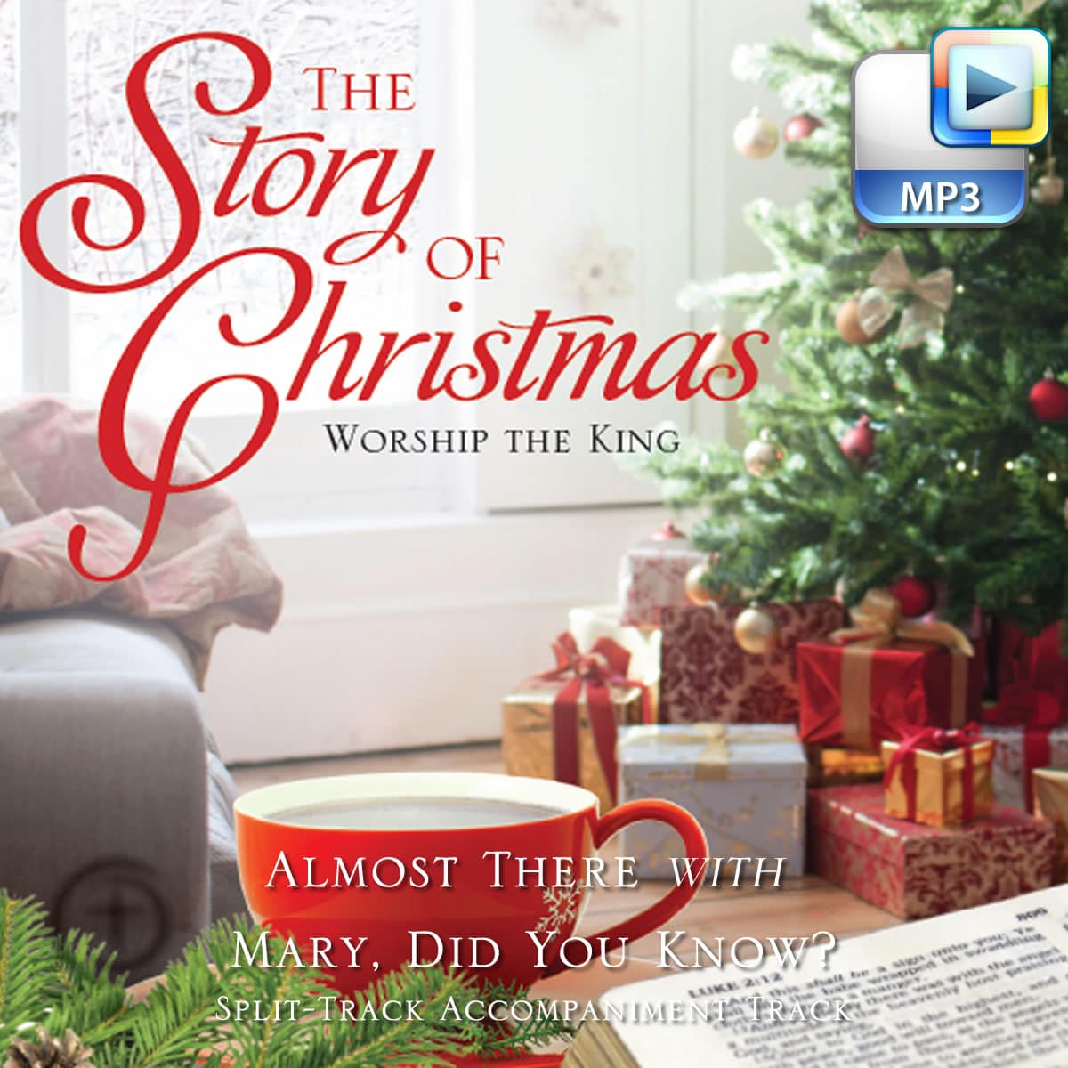 Almost There with Mary, Did You Know? - Downloadable Split-Track Accompaniment Track