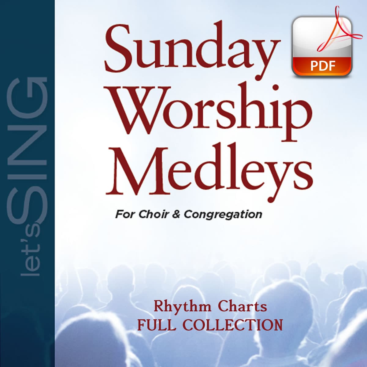 Sunday Worship Medleys - Downloadable Rhythm Charts (FULL COLLECTION)