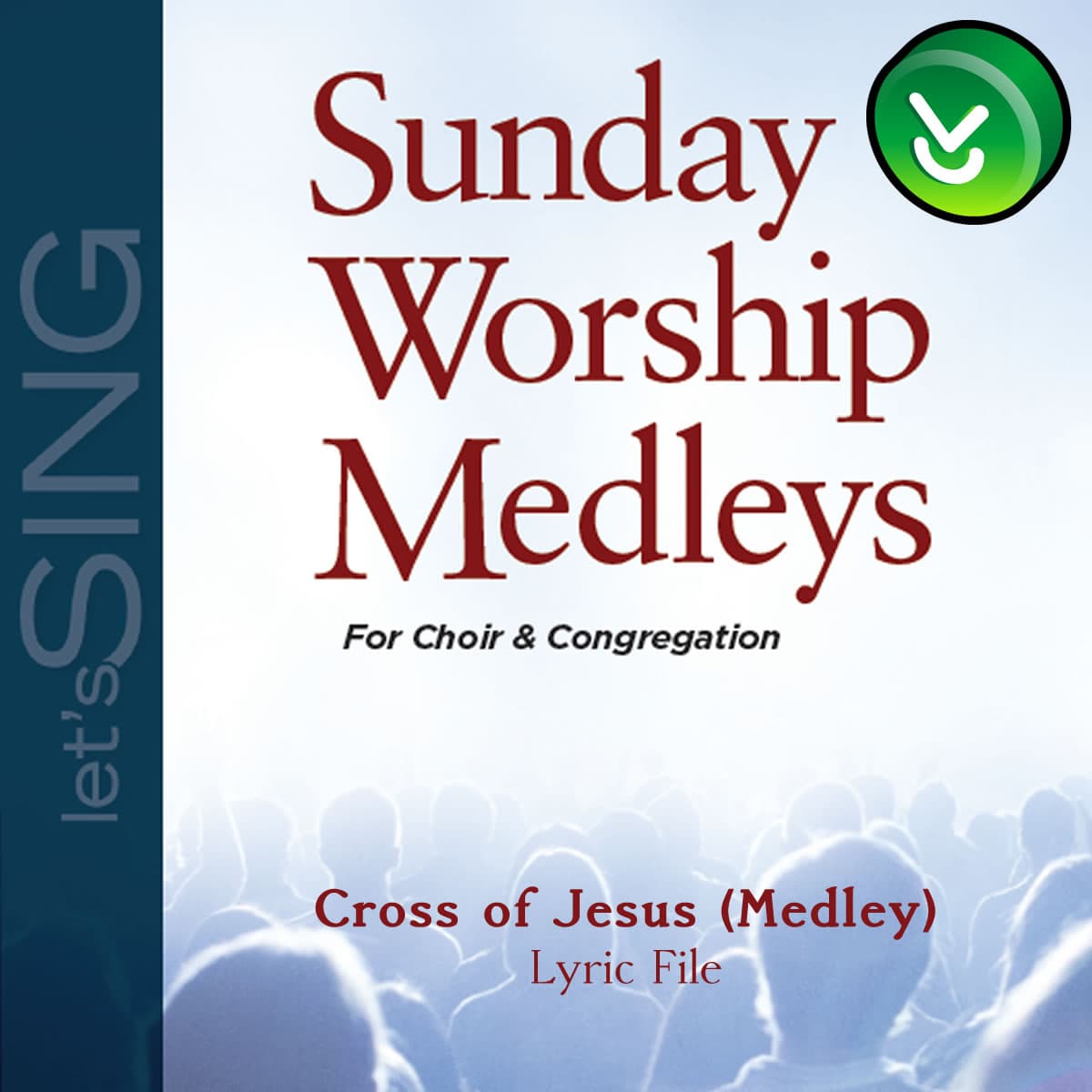 Cross of Jesus - Downloadable Lyric File