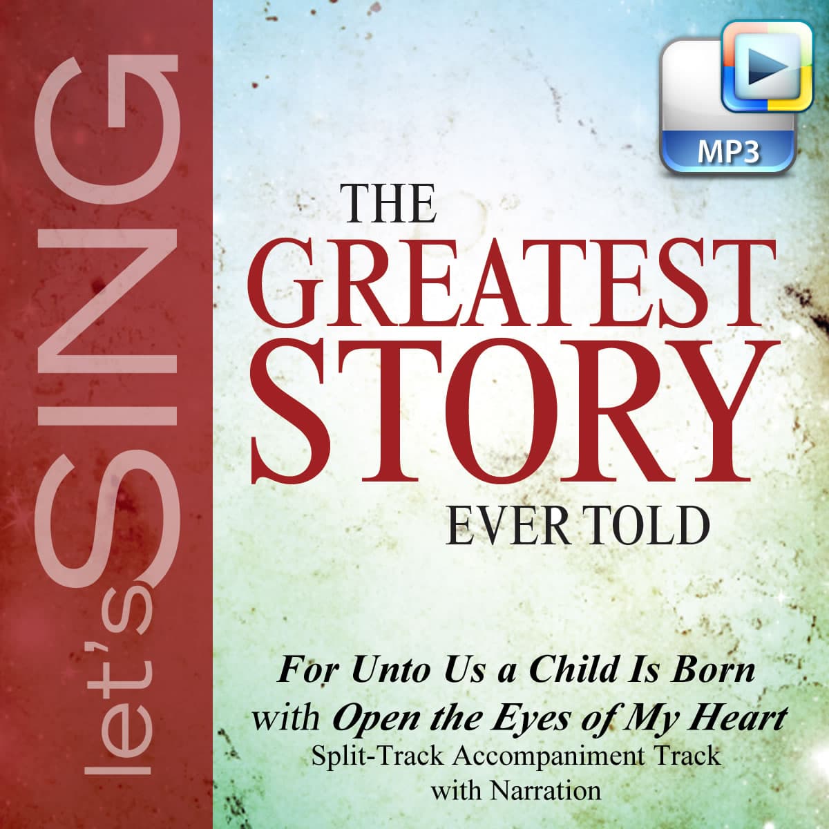 For Unto Us a Child Is Born with Open the Eyes of My Heart - Downloadable Split-Track Accompaniment Track with Narration