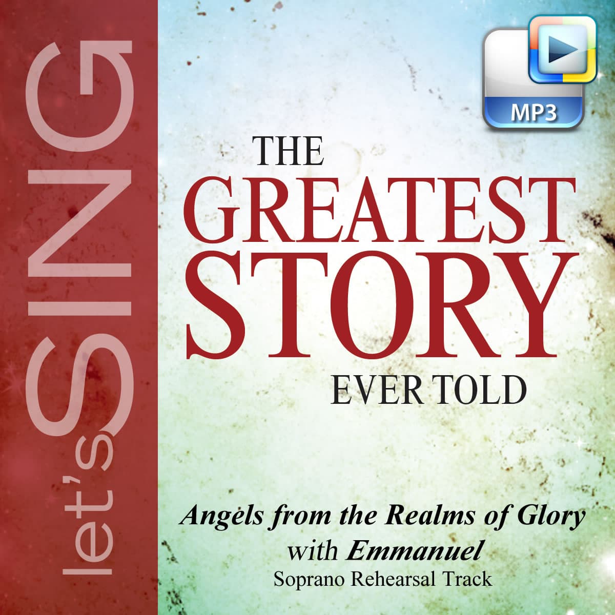 Angels from the Realms of Glory (Emmanuel) - Downloadable Soprano Rehearsal Track