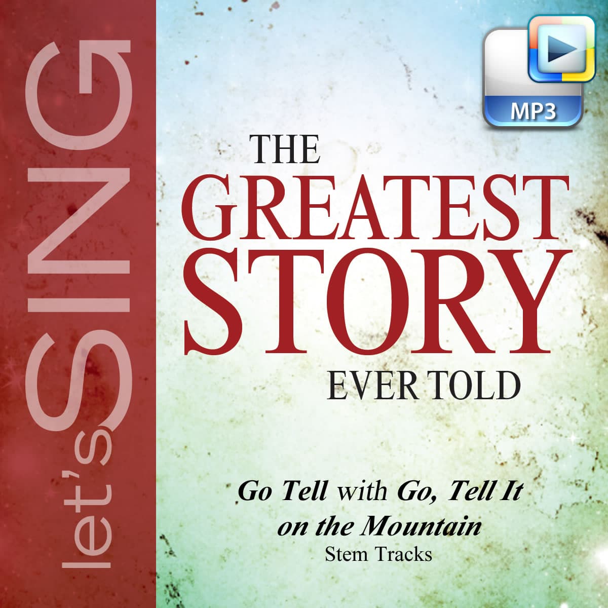 Go Tell! with Go, Tell It on the Mountain - Downloadable Stem Tracks
