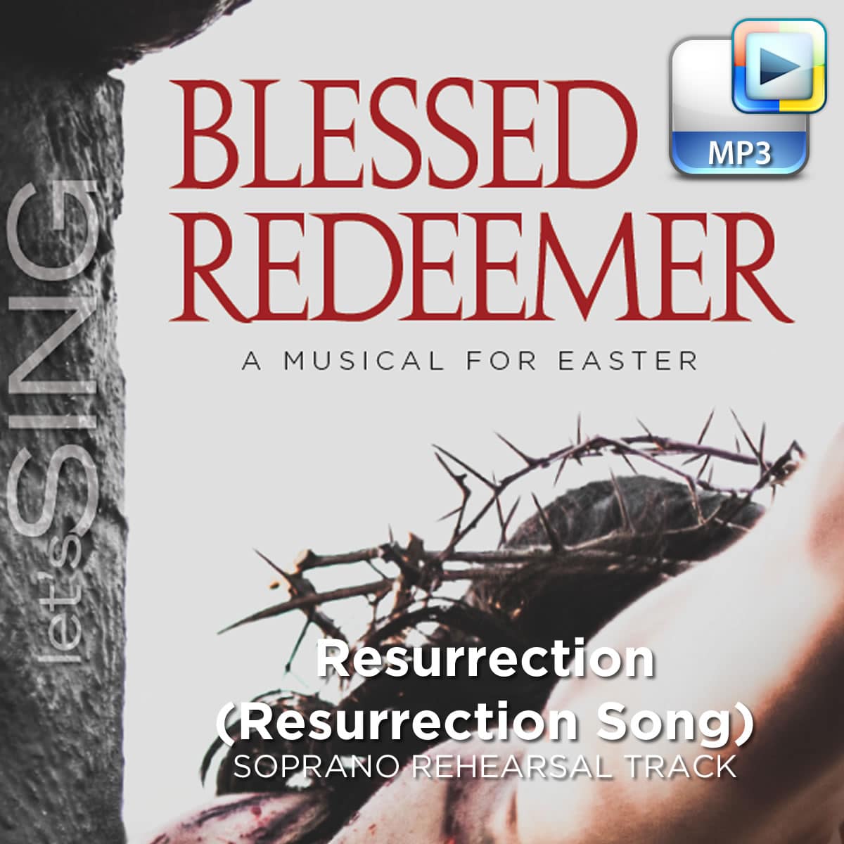 Resurrection (Resurrection Song) - Downloadable Soprano Rehearsal Track